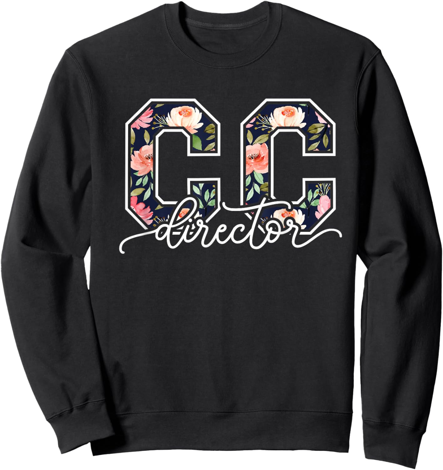Classical Conversations Floral Design for CC Director Sweatshirt - Sweatshirt | Black