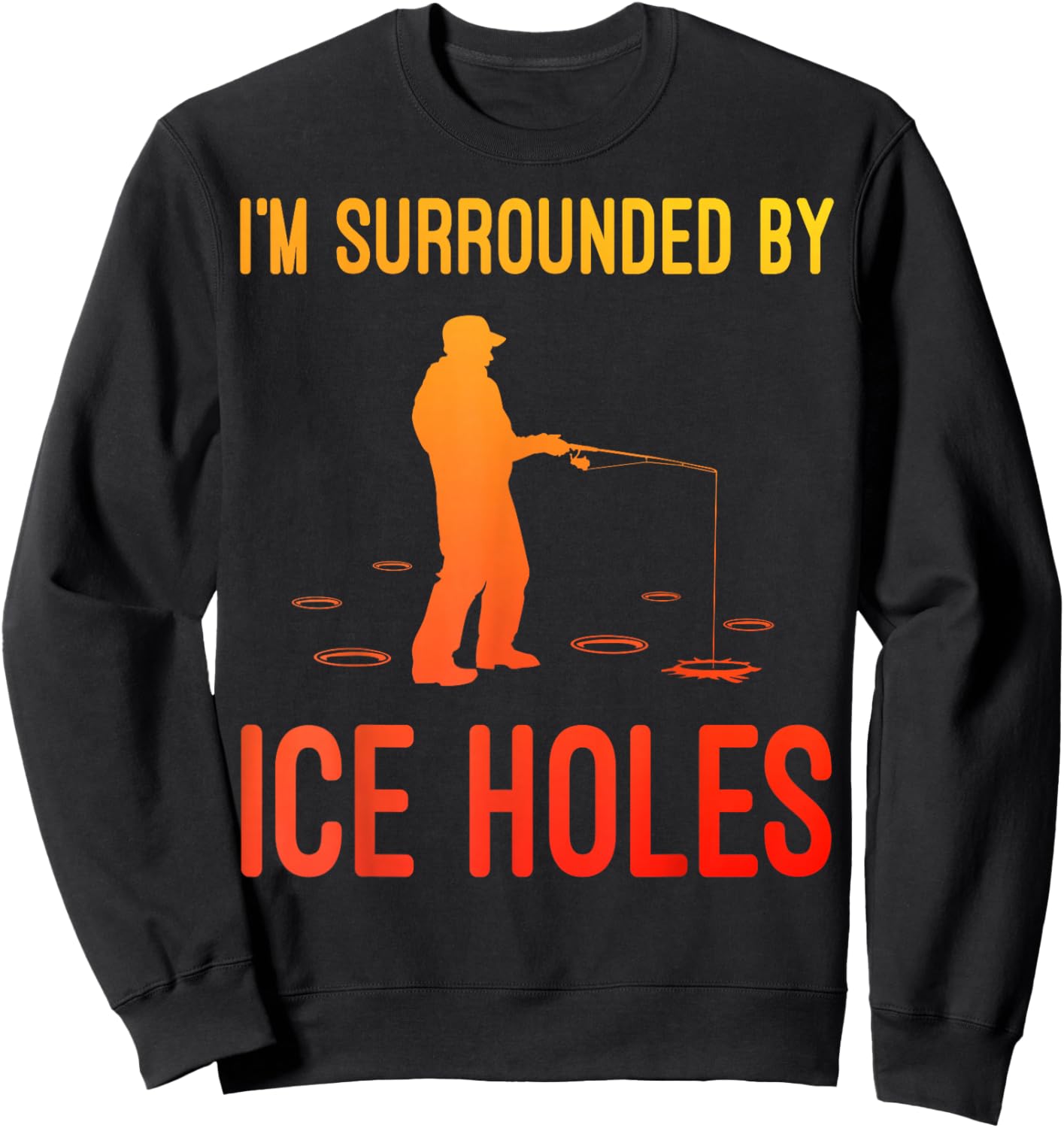 Funny Ice Fishing Novelty Women Ice Fishing Lover Sweatshirt - Sweatshirt | Black