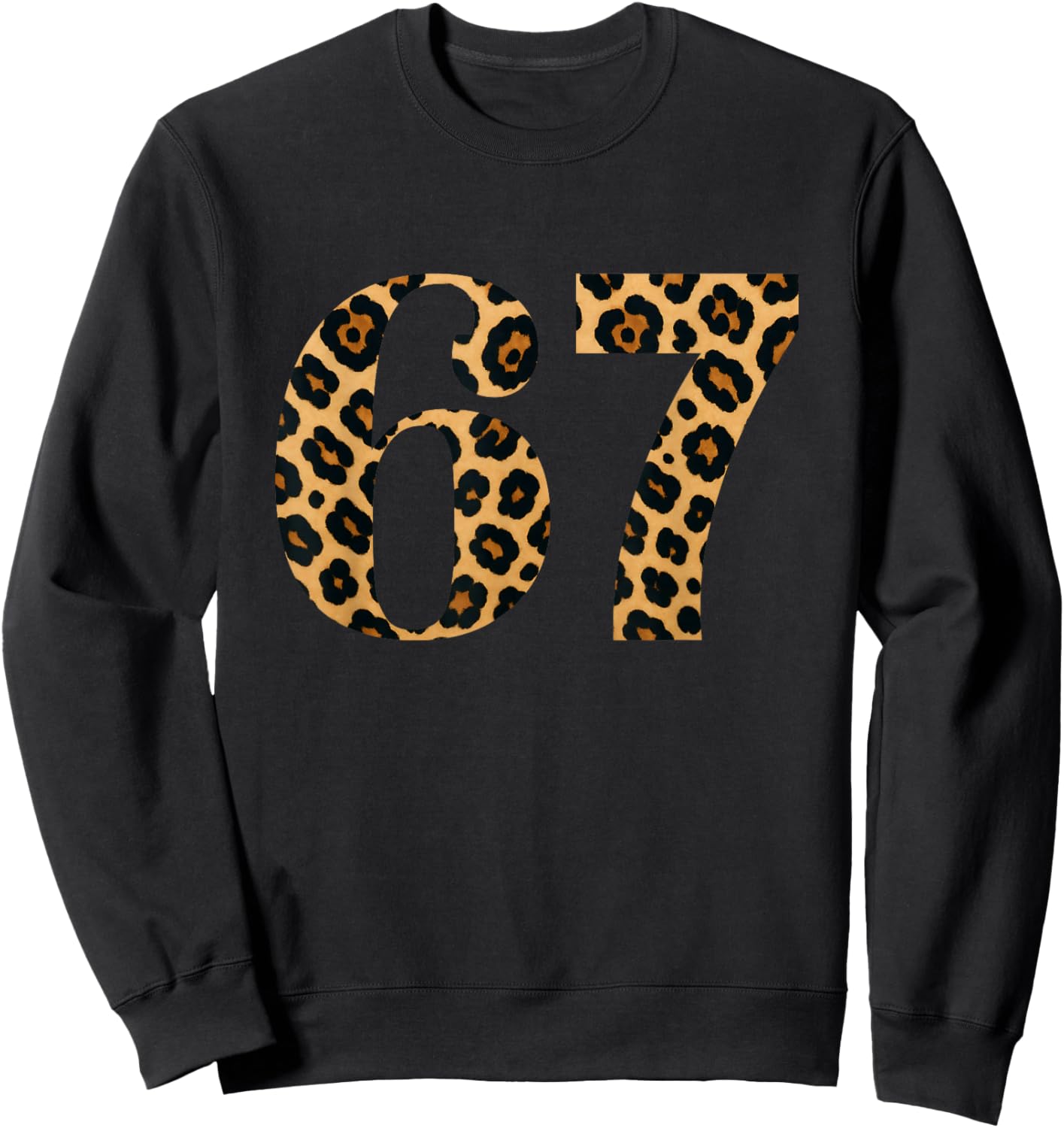 Pattern 6 7 Meme Trendy Funny Saying Sweatshirt - Sweatshirt | Black
