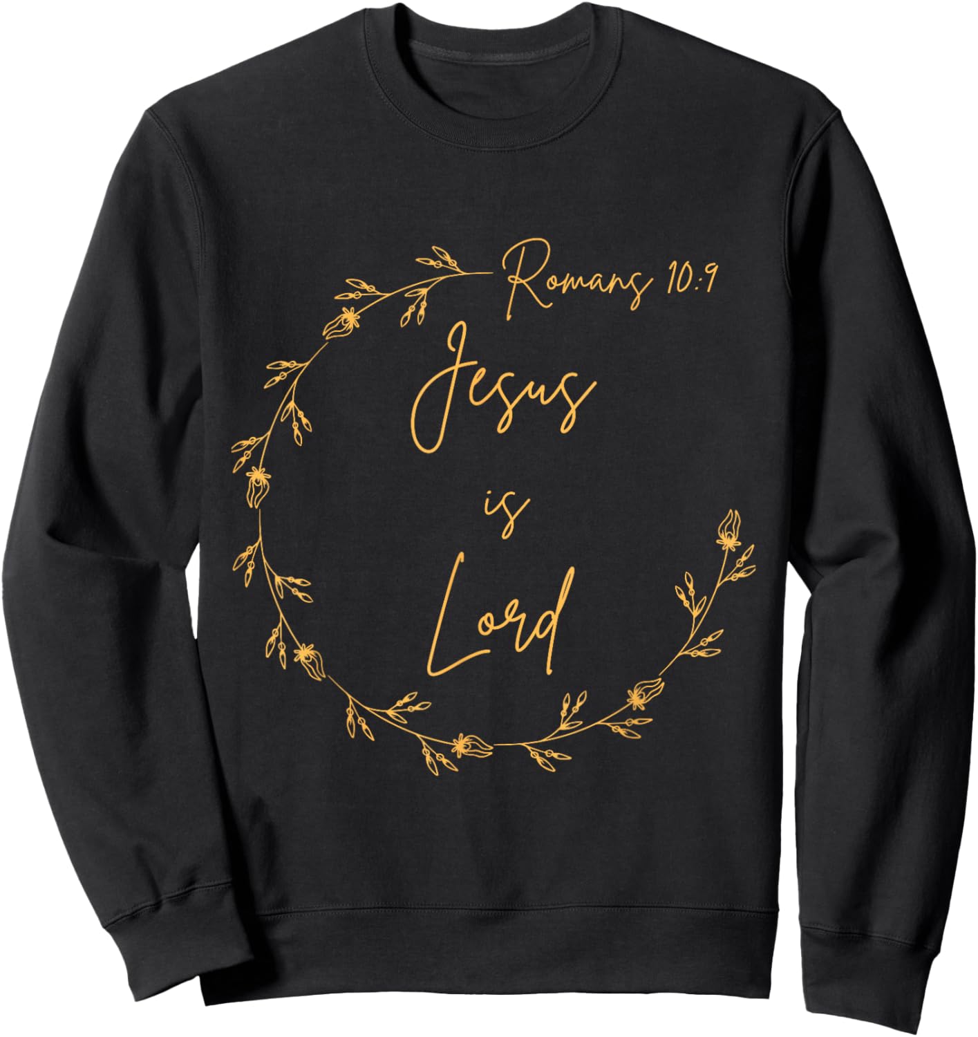 Jesus is Lord Sweatshirt - Sweatshirt | Black