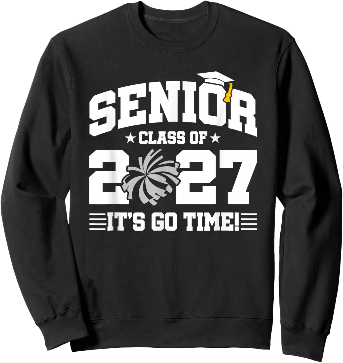 Class of 2027 Senior Year Cheerleader Cheer Team Senior 2027 Sweatshirt - Sweatshirt | Black