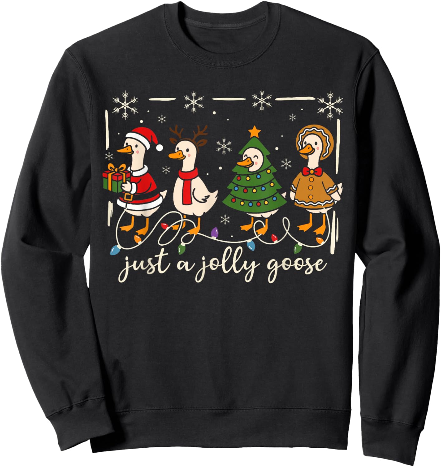 Just A Jolly Goose Funny Silly Goose Santa Christmas Xmas Sweatshirt - Sweatshirt | Black