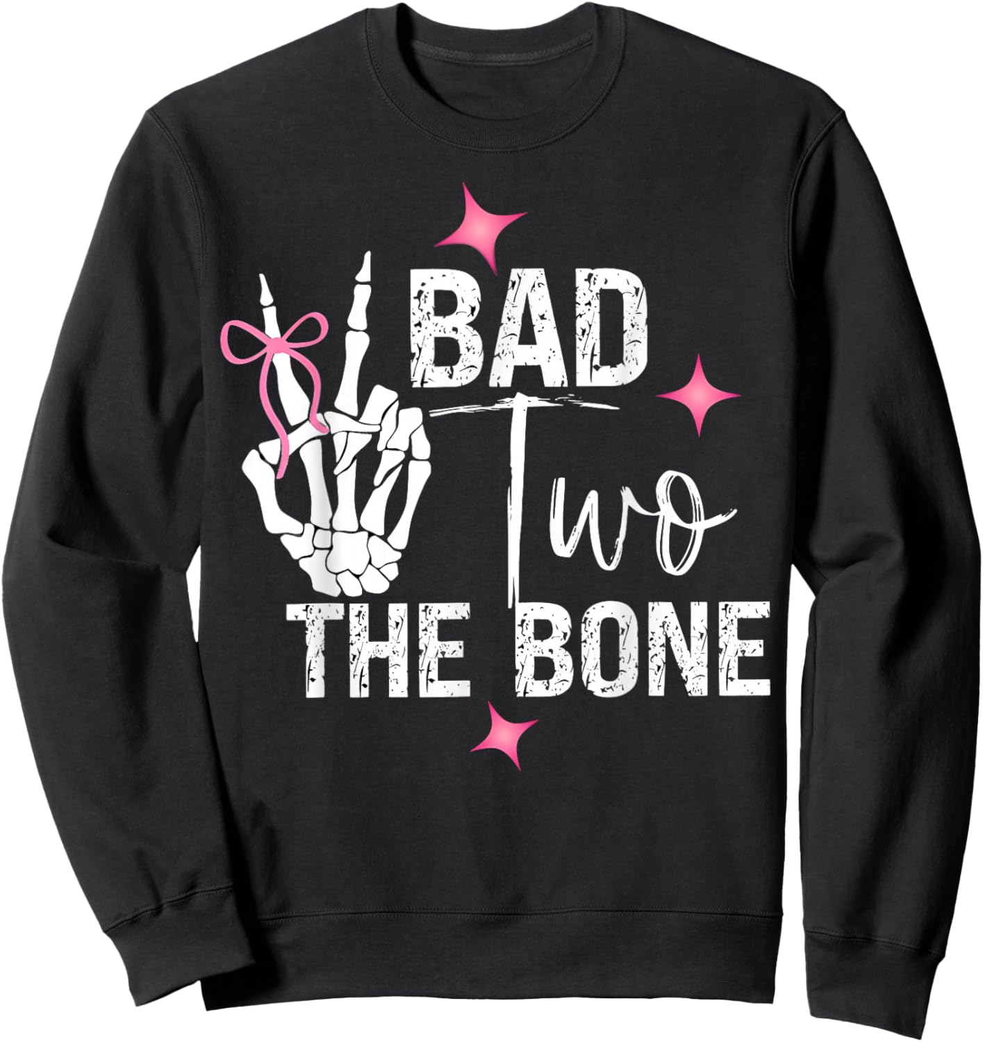 Bad Two The Bone Birthday 2 Years Old Birthday Sweatshirt - Sweatshirt | Black