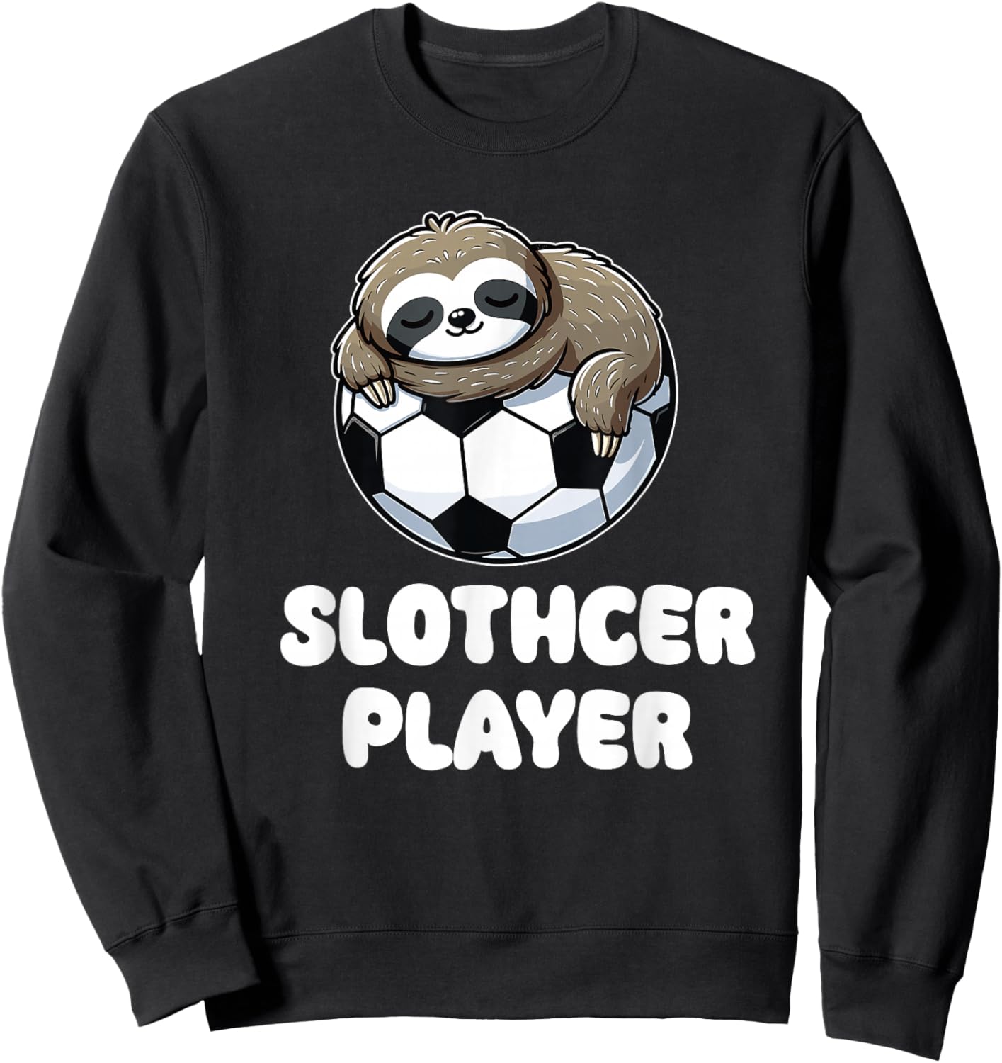 Funny Sloth Soccer Player Slothcer Lover Sweatshirt - Sweatshirt | Black