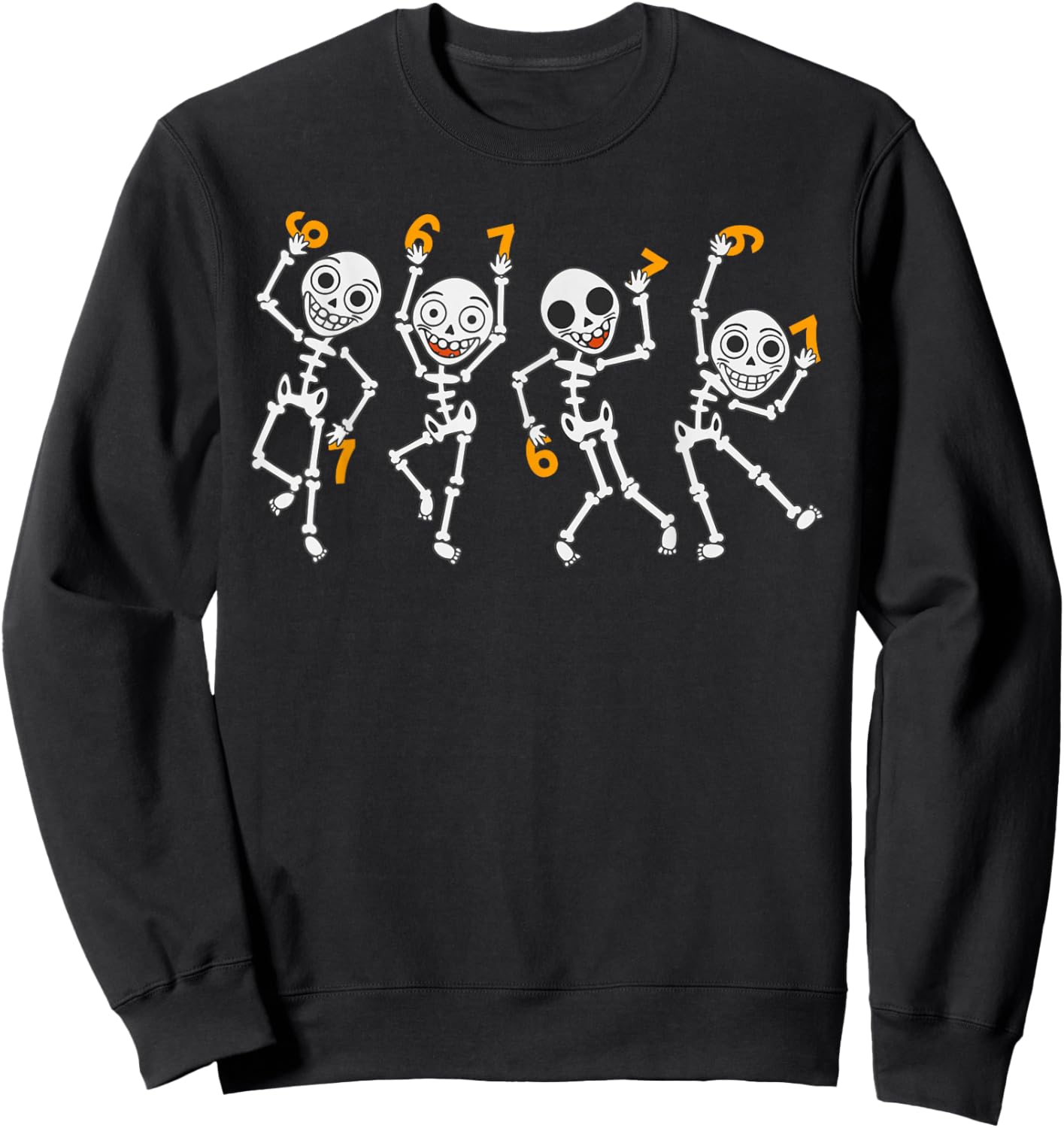 Six Seven 67 Meme Funny Halloween Dancing Skeleton Women Men Sweatshirt - Sweatshirt | Black