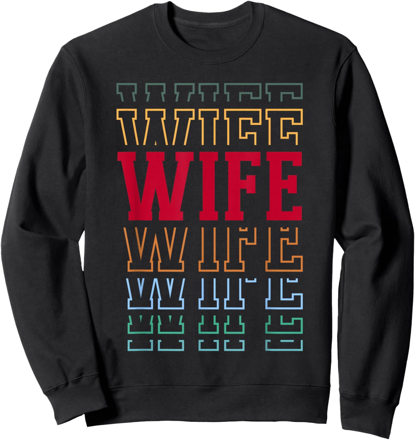 Wife Funny Athletic Lettering Mother's Day Sweatshirt - Sweatshirt | Black