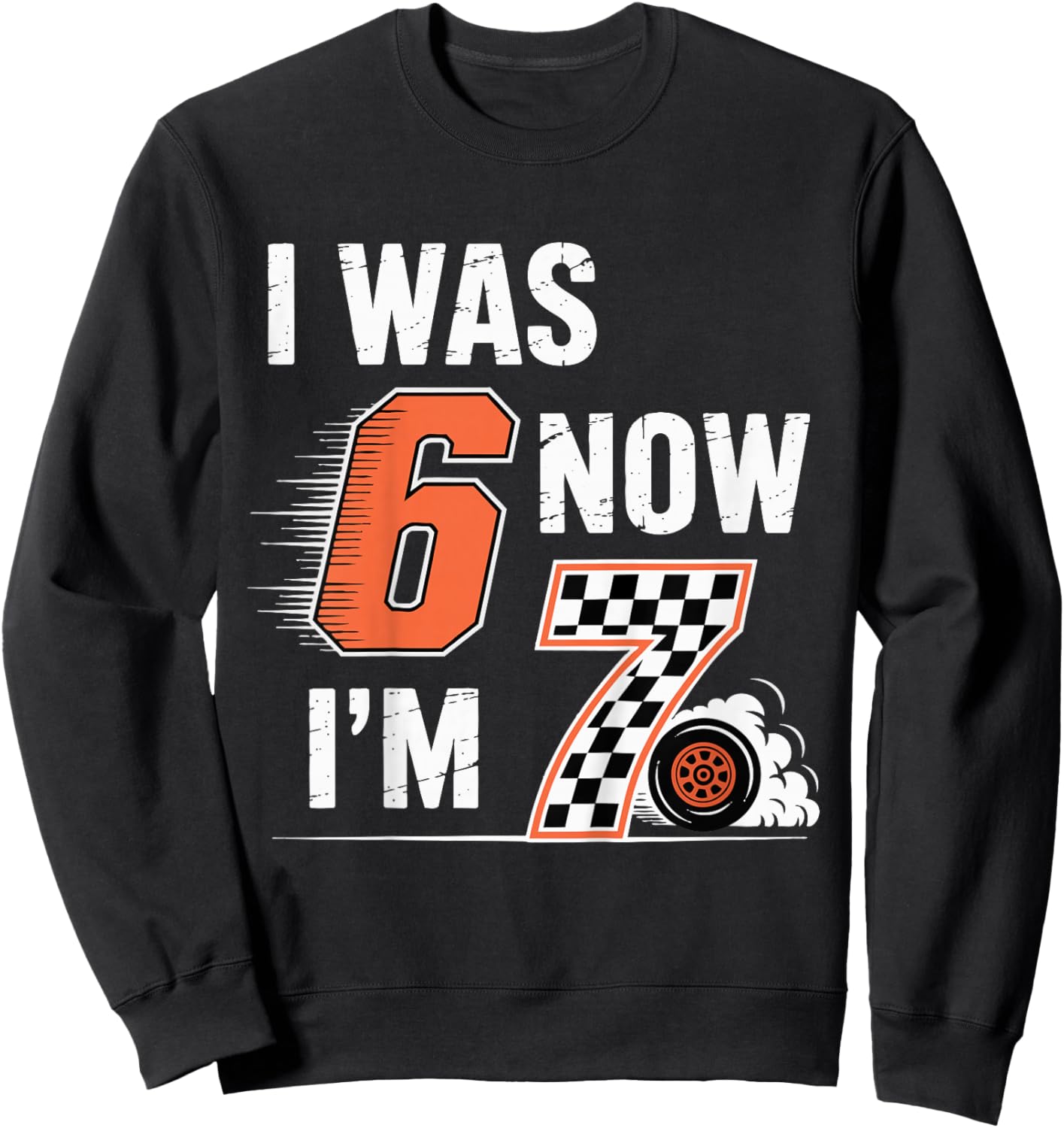Checkered 7 Years Old Birthday I was 6 Now I'm 7 Bday Boy Sweatshirt - Sweatshirt | Black