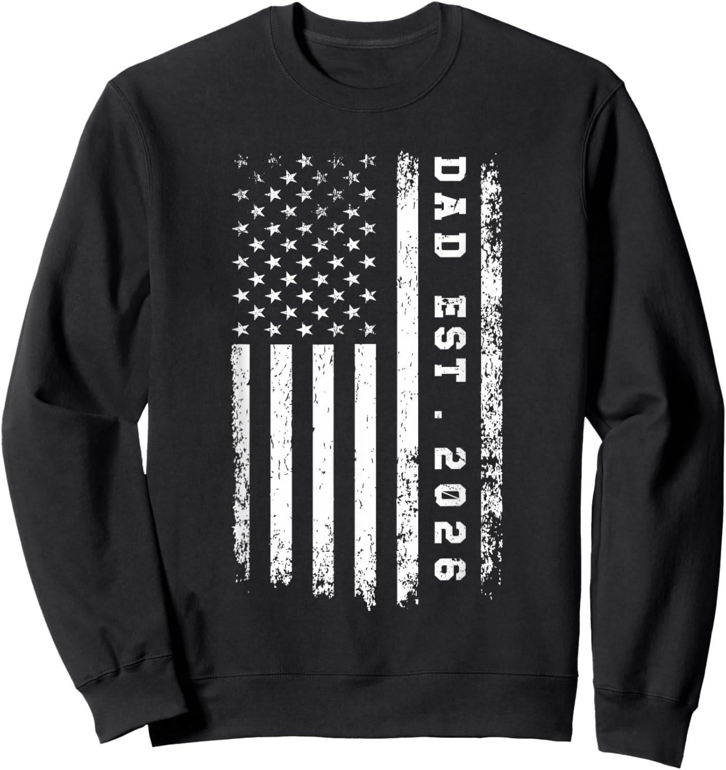 Dad Est. 2026 Promoted to Dad Est 2026 Father 2026 Loading Sweatshirt - Sweatshirt | Black