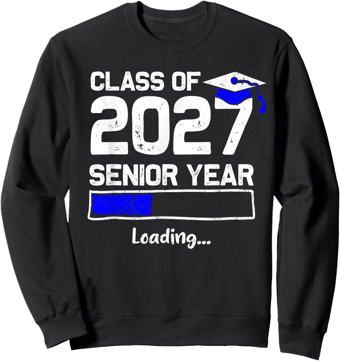 Class of 2027 Senior Year Loading Funny Senior 2027 Sweatshirt - Sweatshirt | Black