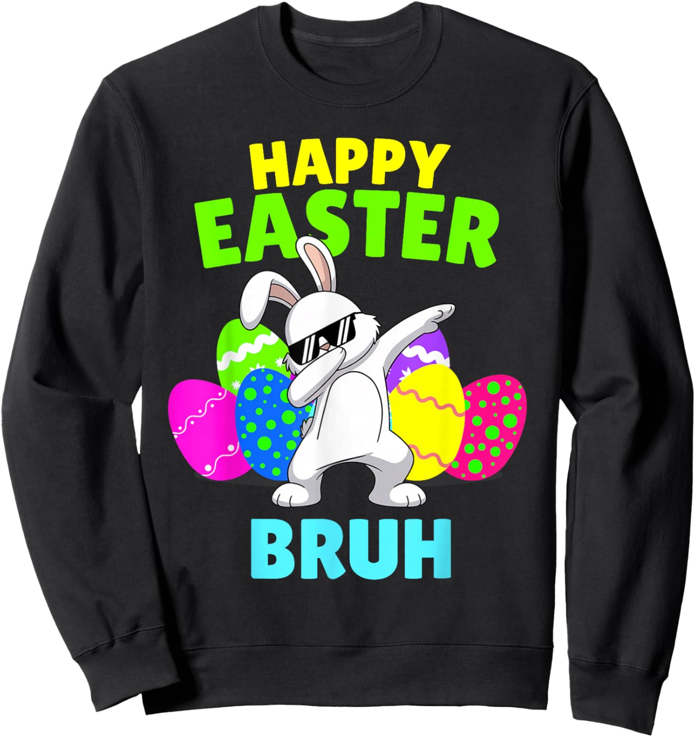 Happy Easter Bruh- Funny Easter Gen Alpha Boy Easter Sweatshirt - Sweatshirt | Black