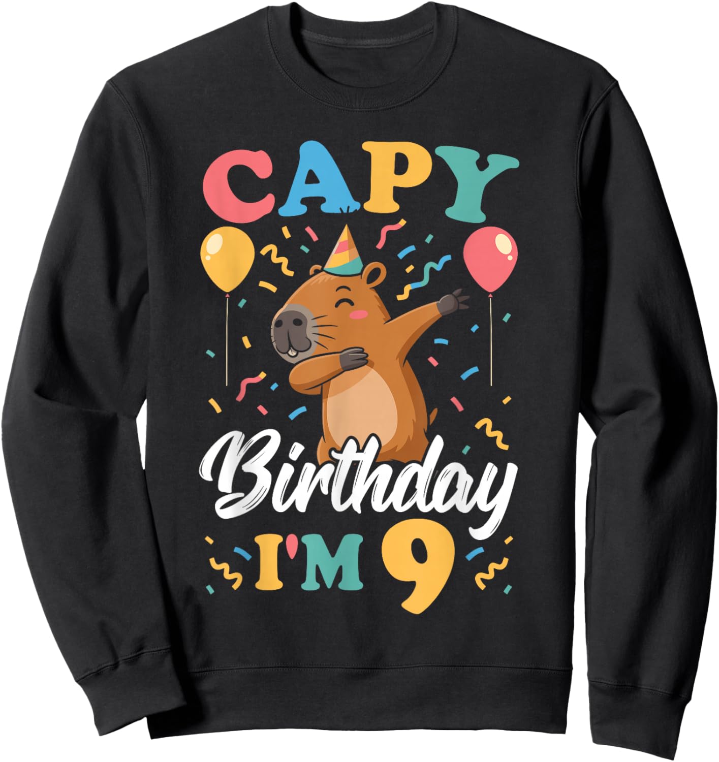 Capy Birthday I'm 9 Birthday Boy Dabbing Capybara Sweatshirt - Sweatshirt | Black