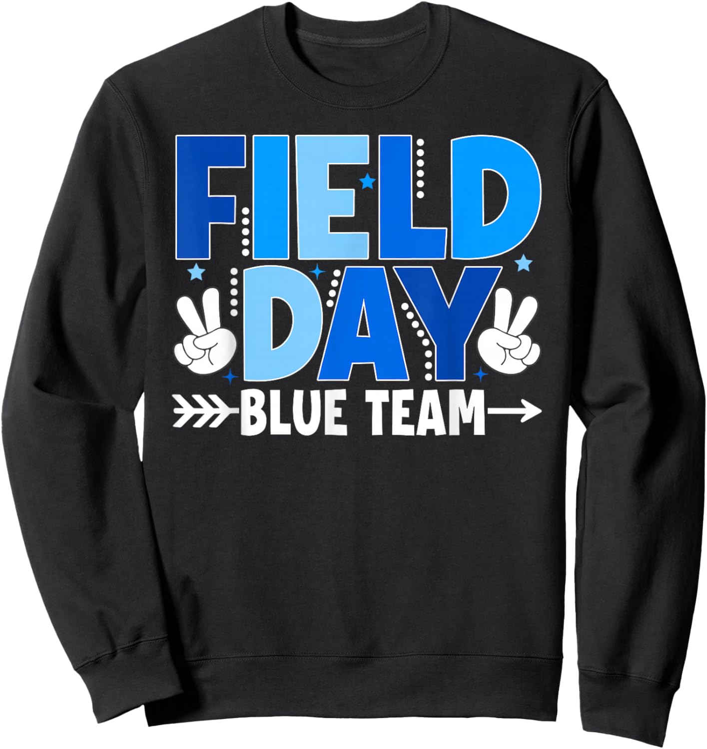 Field Day Blue Team Fun Day Boys Girls Kids Field Day 2026 Sweatshirt - Sweatshirt | Black