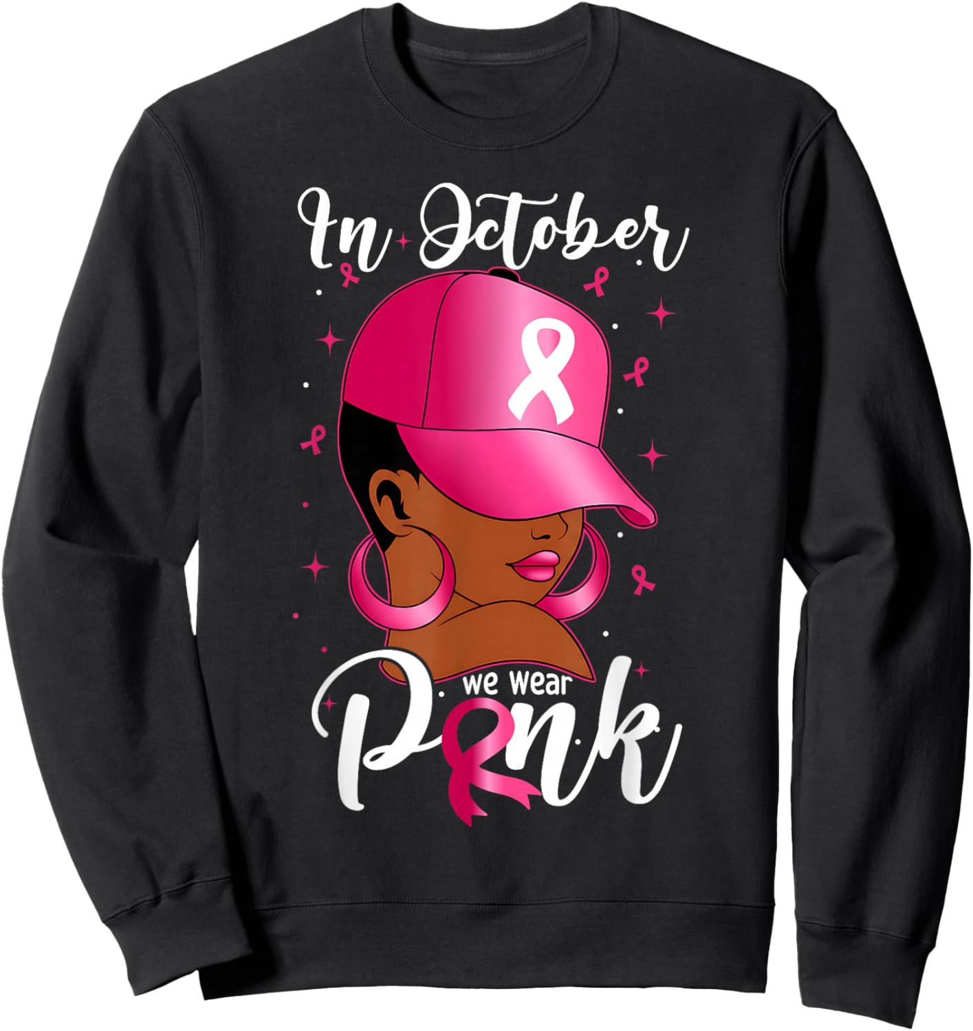 in October We Wear Pink Black Women Breast Cancer Awareness Sweatshirt - Sweatshirt | Black