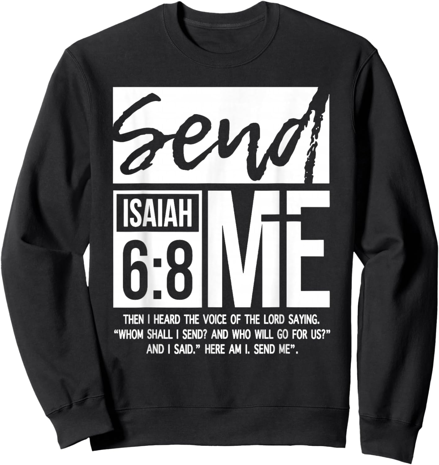 Send Me Isaiah 6:8, Vintage Bible Verse Christian Sweatshirt - Sweatshirt | Black