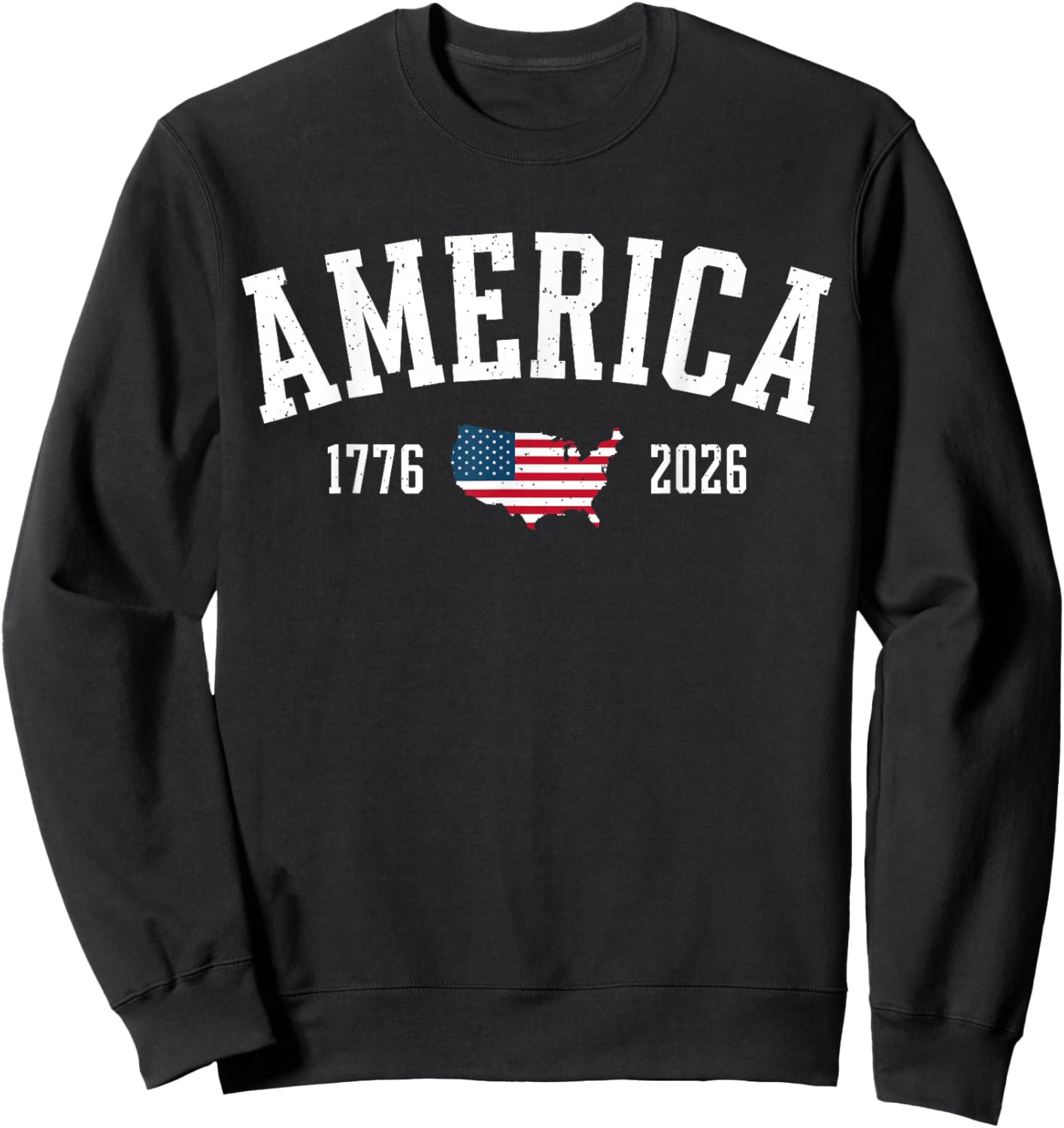 4th of July American Flag Vintage 250 Years 1776 2026 USA Sweatshirt - Sweatshirt | Black