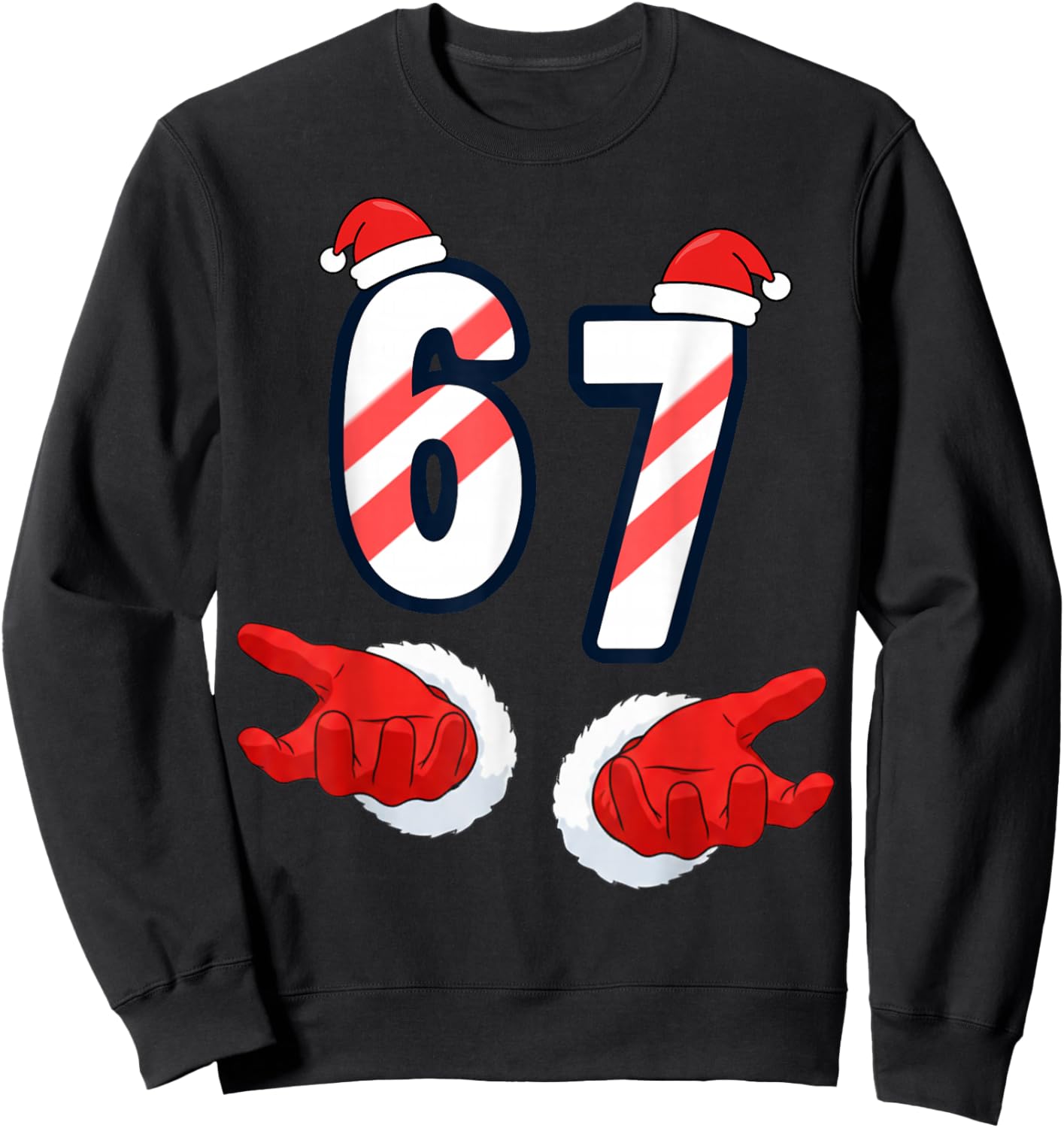 6 7 Meme Christmas Santa Hands 67 Holiday Six Seven Sweatshirt - Sweatshirt | Black