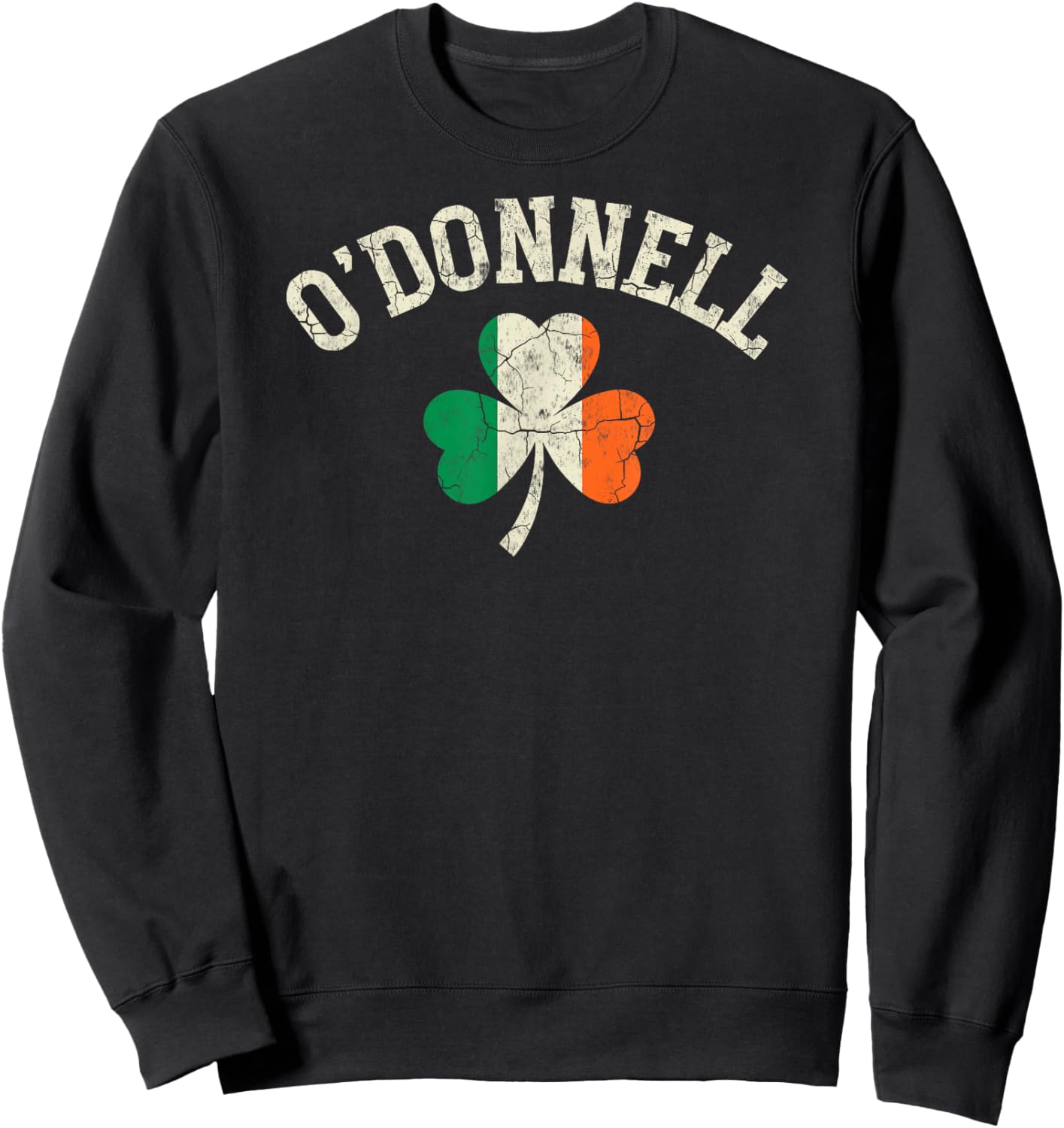 St.Patrick’s Day Irish Flag Shamrock O'Donnell Shenanigans Sweatshirt - Sweatshirt | Black