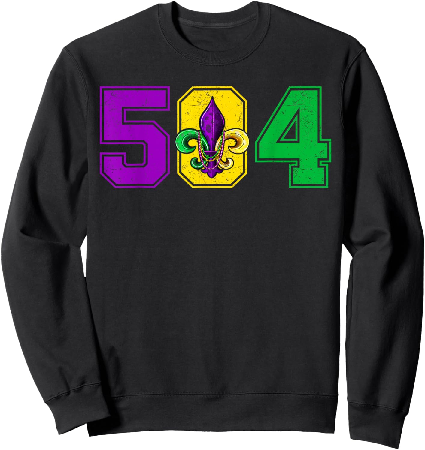 504 Fleur De Lis Mardi Gras Fat Tuesday New Orleans Parade Sweatshirt - Sweatshirt | Black