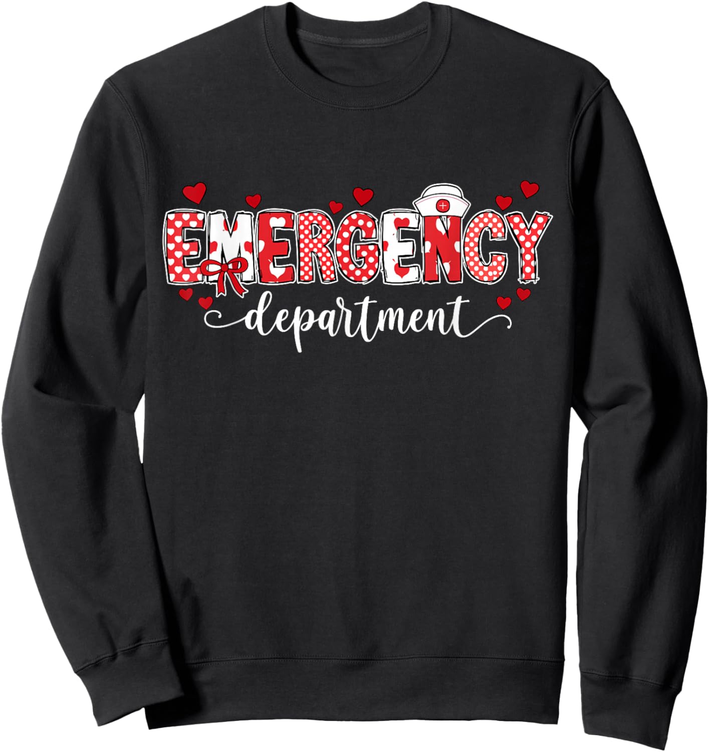 Emergency Department Nurse Valentine's ER ED Tech Nursing Sweatshirt - Sweatshirt | Black