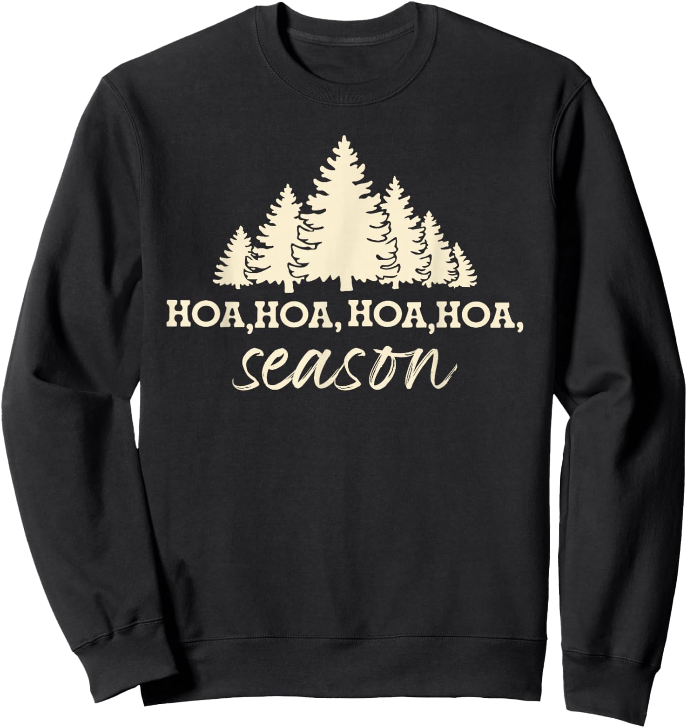 HOA HOA HOA HOA Season Autumn Season Fall Forest Sweatshirt - Sweatshirt | Black