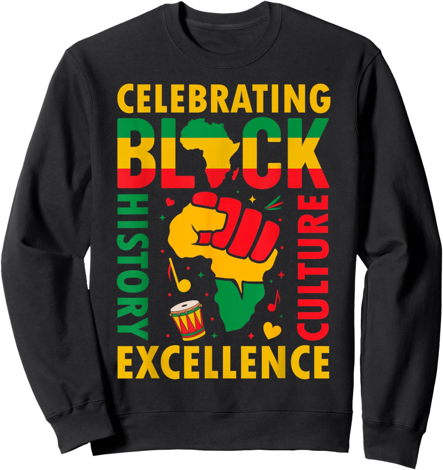 Celebrating Black History Month African American History Sweatshirt - Sweatshirt | Black