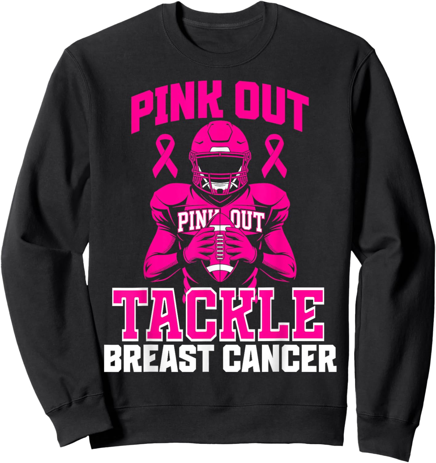 Pink Out Football Tackle Breast Cancer Sweatshirt - Sweatshirt | Black