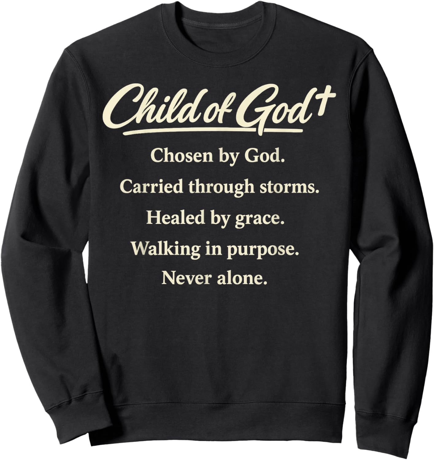 Christian Child of God Definition Chosen Redeemed Faith Gift Sweatshirt - Sweatshirt | Black