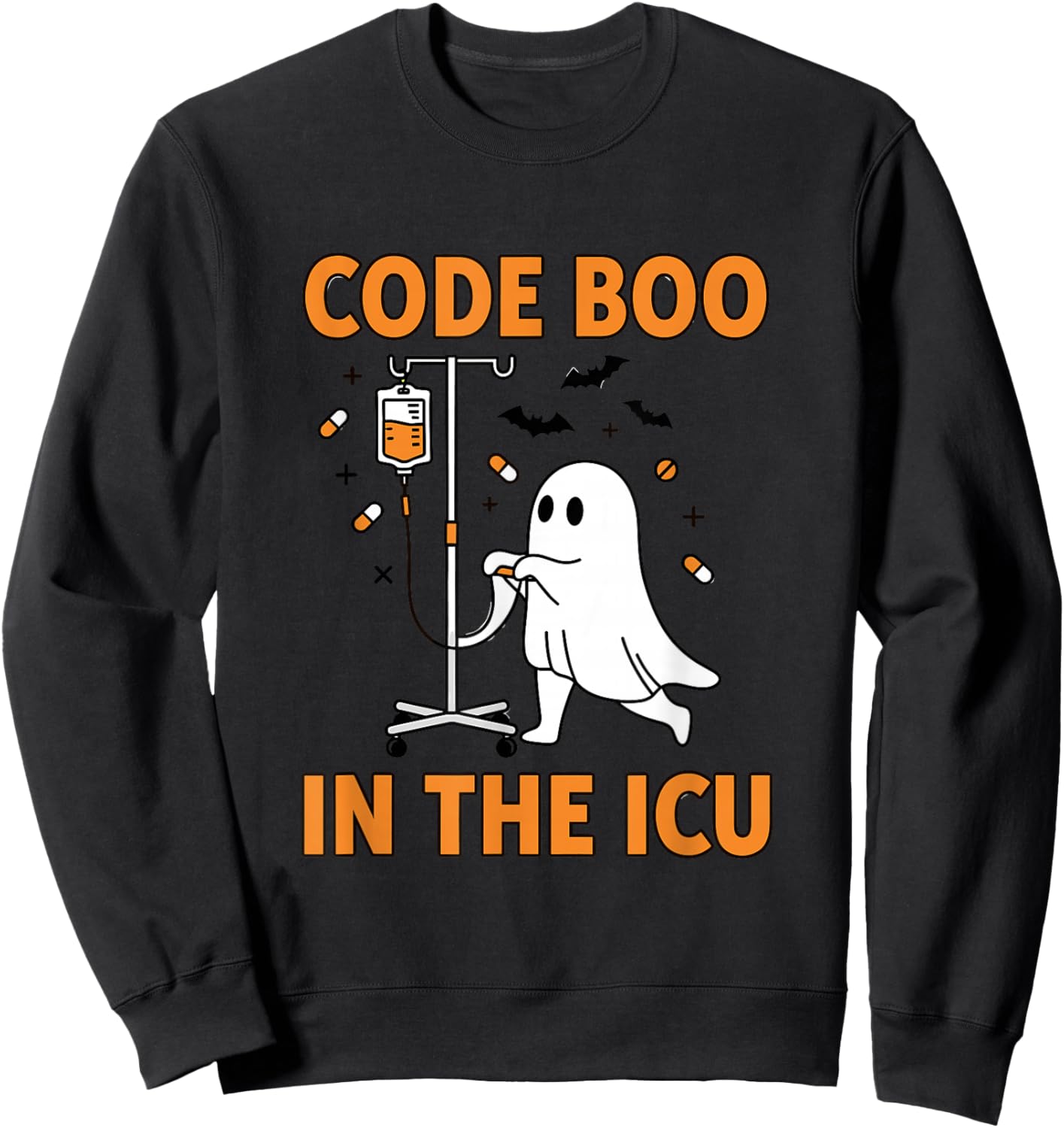 Ghost ICU Nurse Code Boo in ICU Funny Halloween Costume Sweatshirt - Sweatshirt | Black