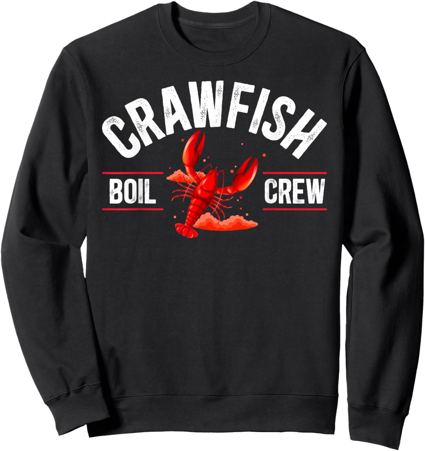 Crawfish Boil Crew Crawfish Lover Squad Sweatshirt - Sweatshirt | Black