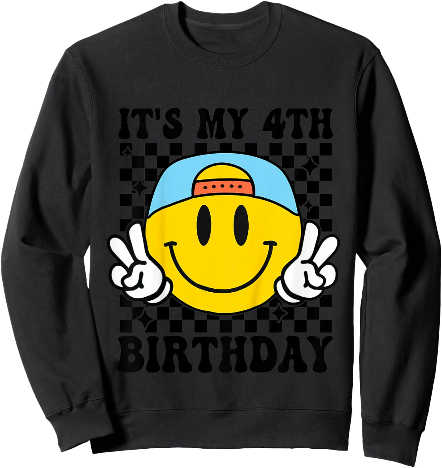 Its My 4th Birthday Smile face 4 Years Old Boys Girls Sweatshirt - Sweatshirt | Black