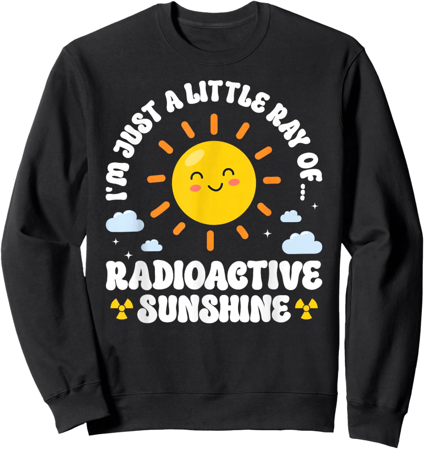 Radiation Therapist Funny Rad Therapist Radiation Therapy Sweatshirt - Sweatshirt | Black