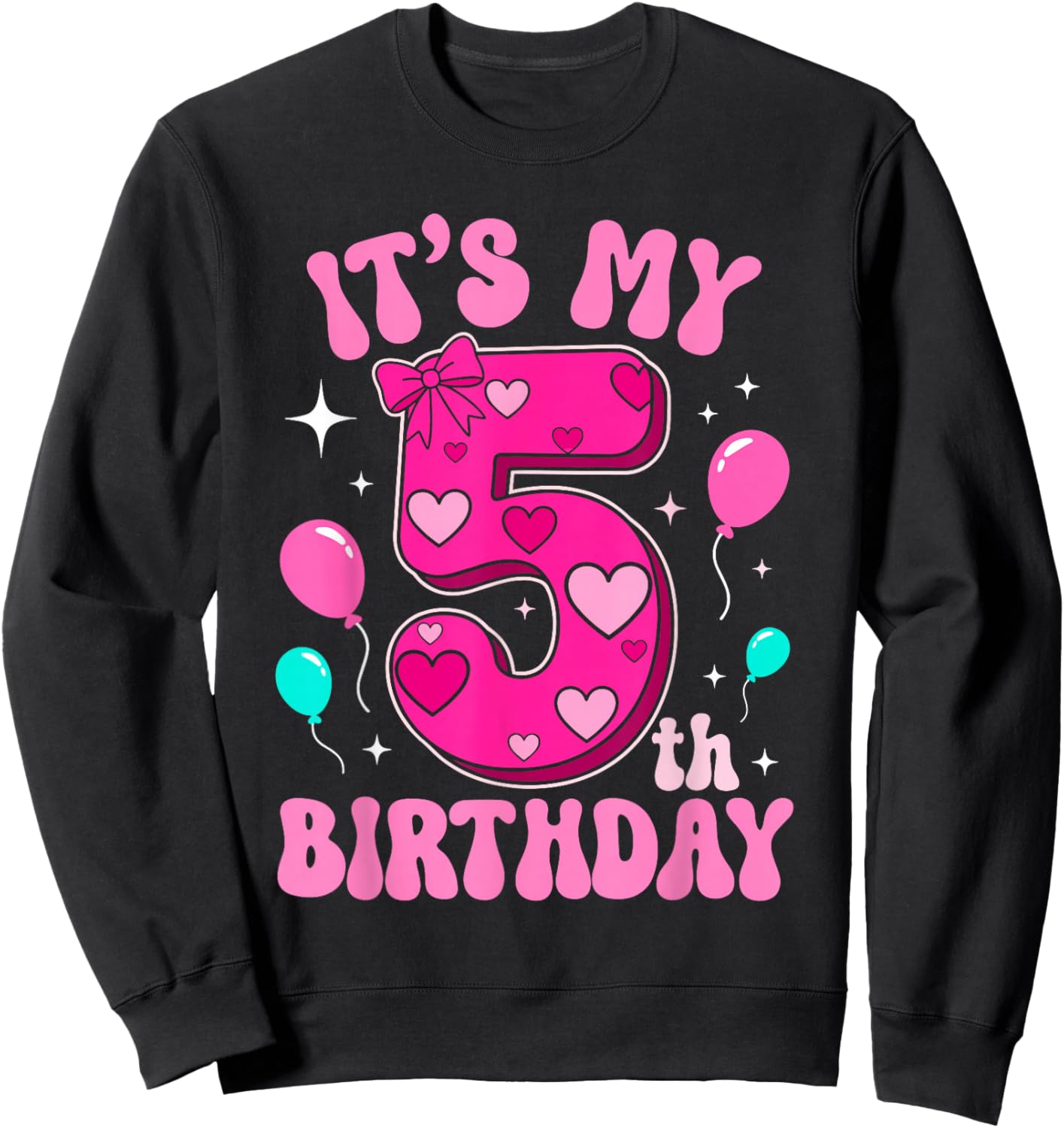 5 Year Old Pink Coquette Bow It's My 5th Birthday Girl Sweatshirt - Sweatshirt | Black