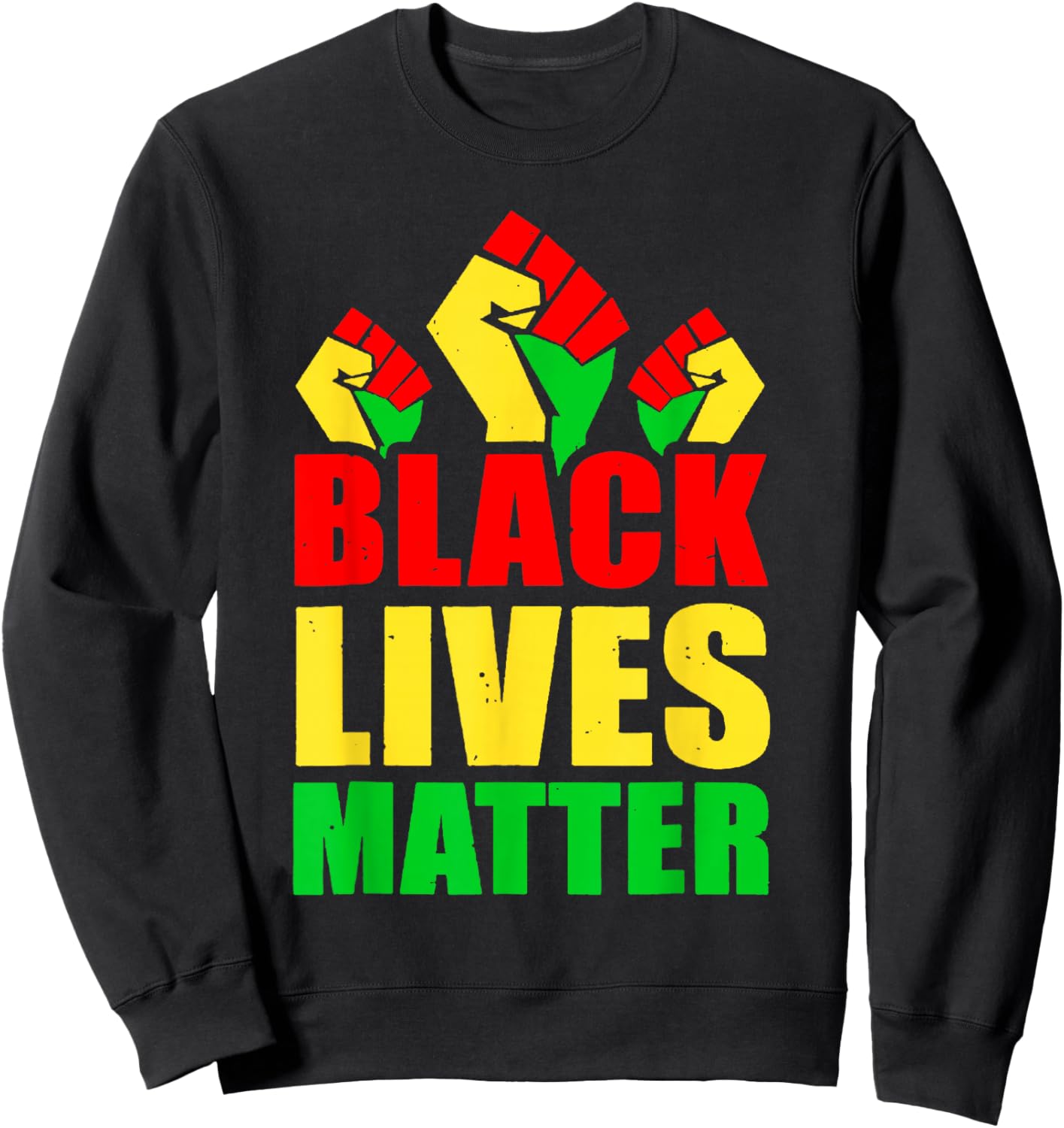Black Lives Matter Sweatshirt - Sweatshirt | Black