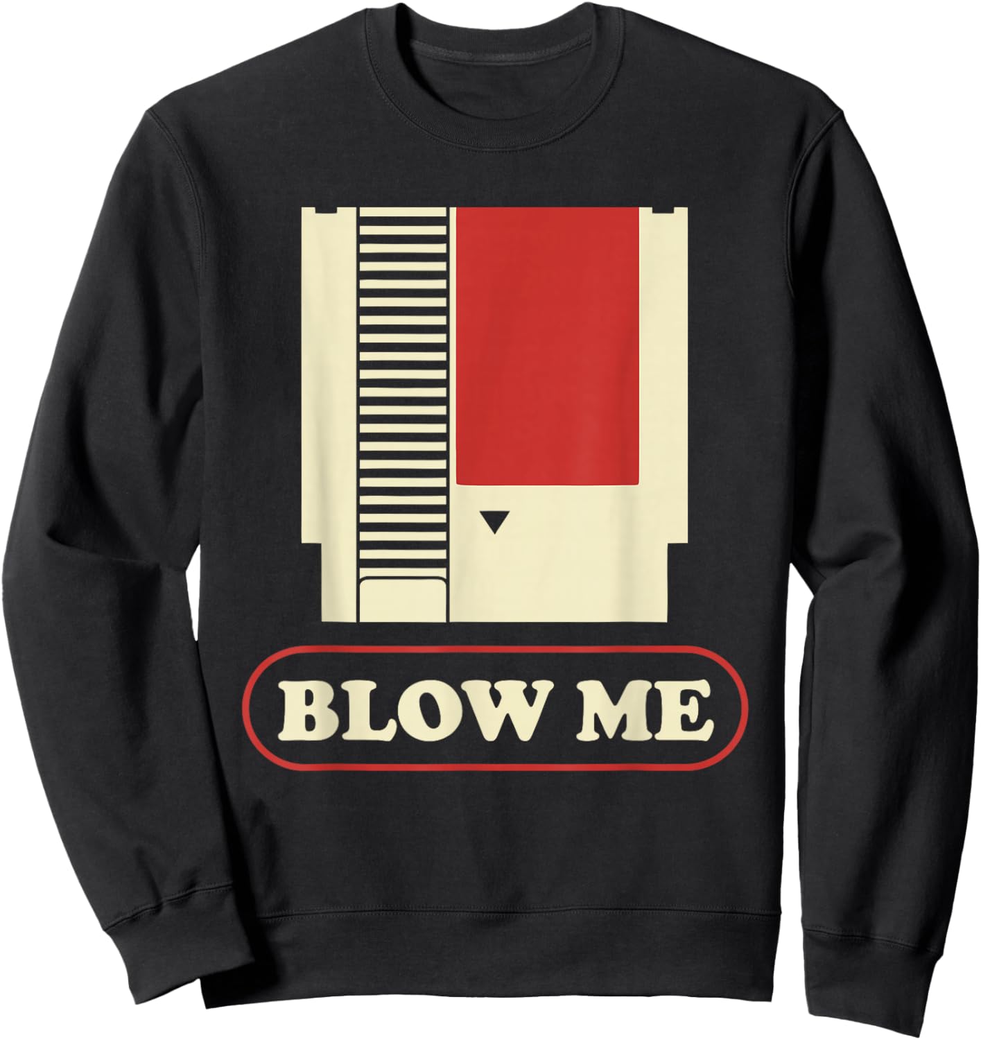Blow Me Retro Cartridge Funny Gaming Sweatshirt - Sweatshirt | Black