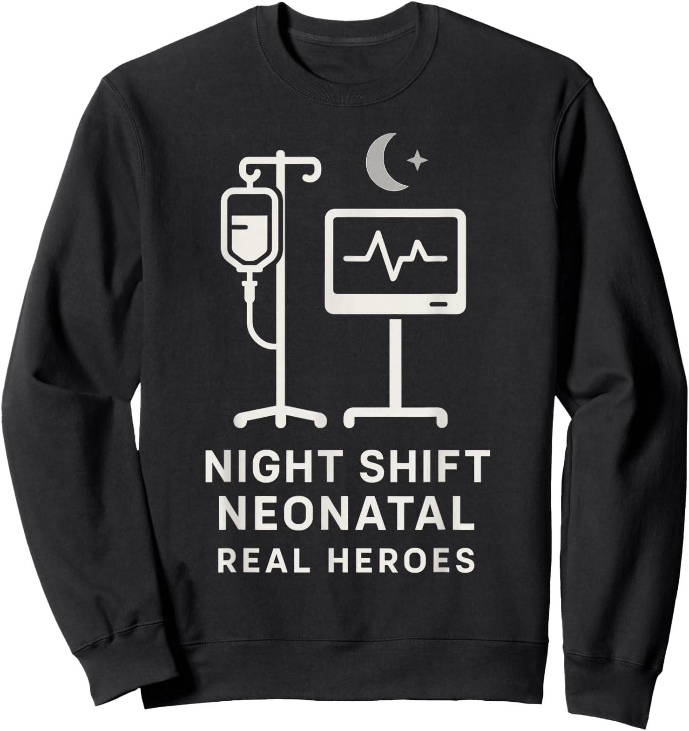 NICU Nurse Humor Neonatal ICU Dark Sarcastic Coffee Gift Sweatshirt - Sweatshirt | Black