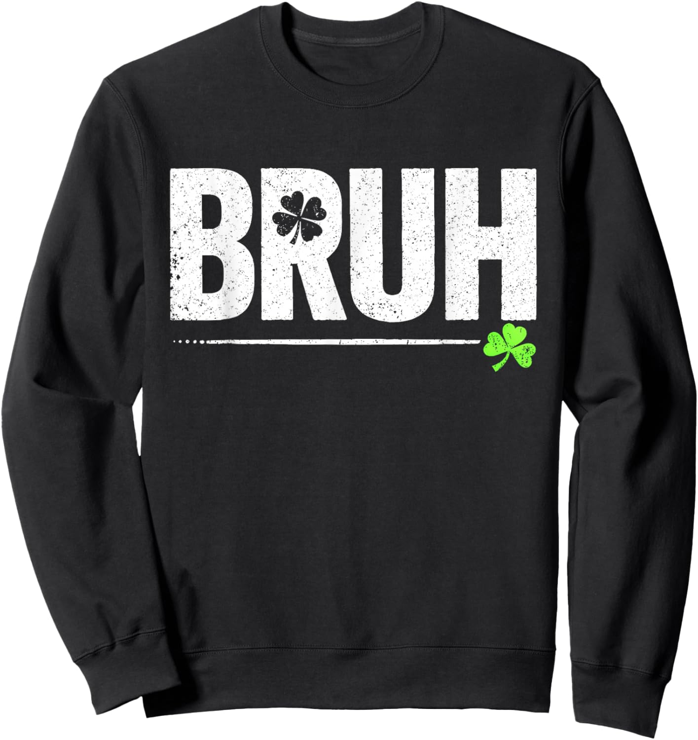 Lucky Shamrock Bruh Funny St Patrick's Day Men Kids Boys Sweatshirt - Sweatshirt | Black