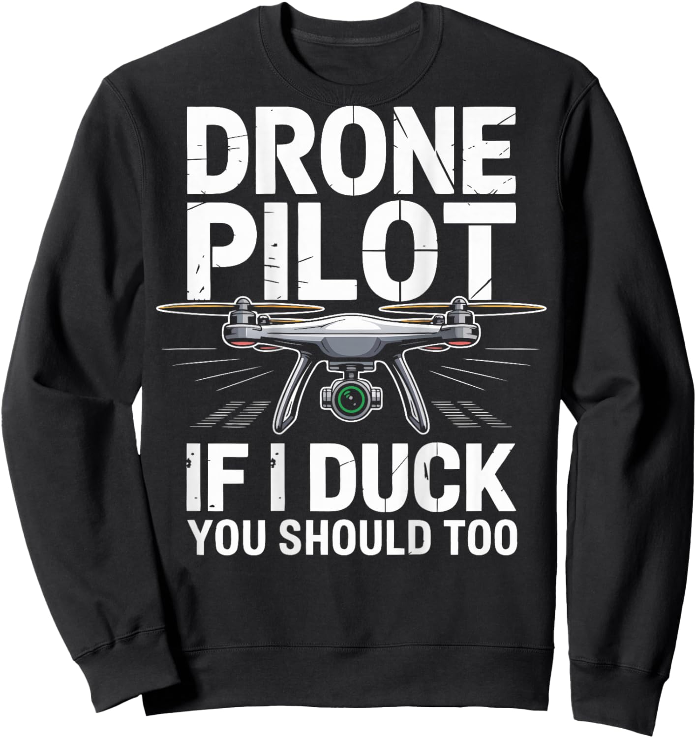 Funny Drone Pilot FPV Drone Racing (On Back) Sweatshirt - Sweatshirt | Black