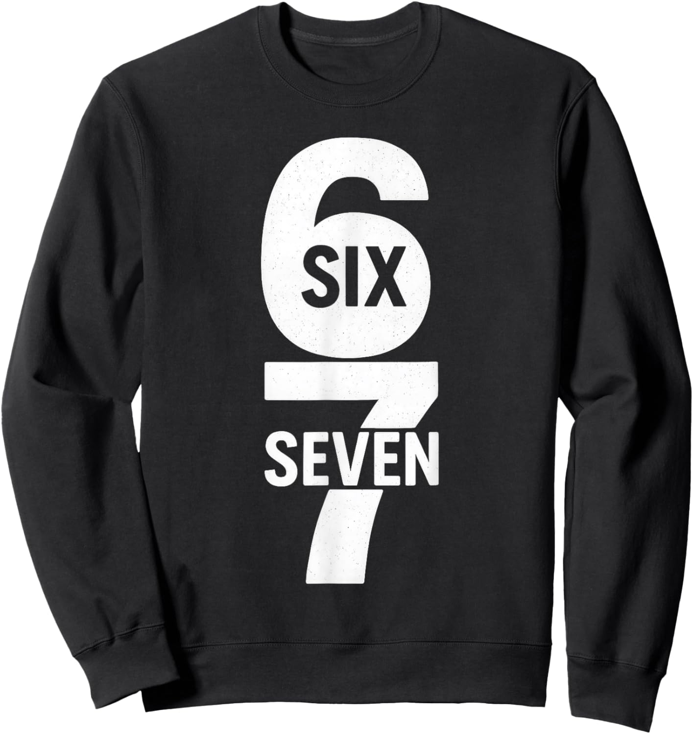 67 Meme Trendy Funny Six Seven Gen Alpha Z Boys Teens Kids Sweatshirt - Sweatshirt | Black