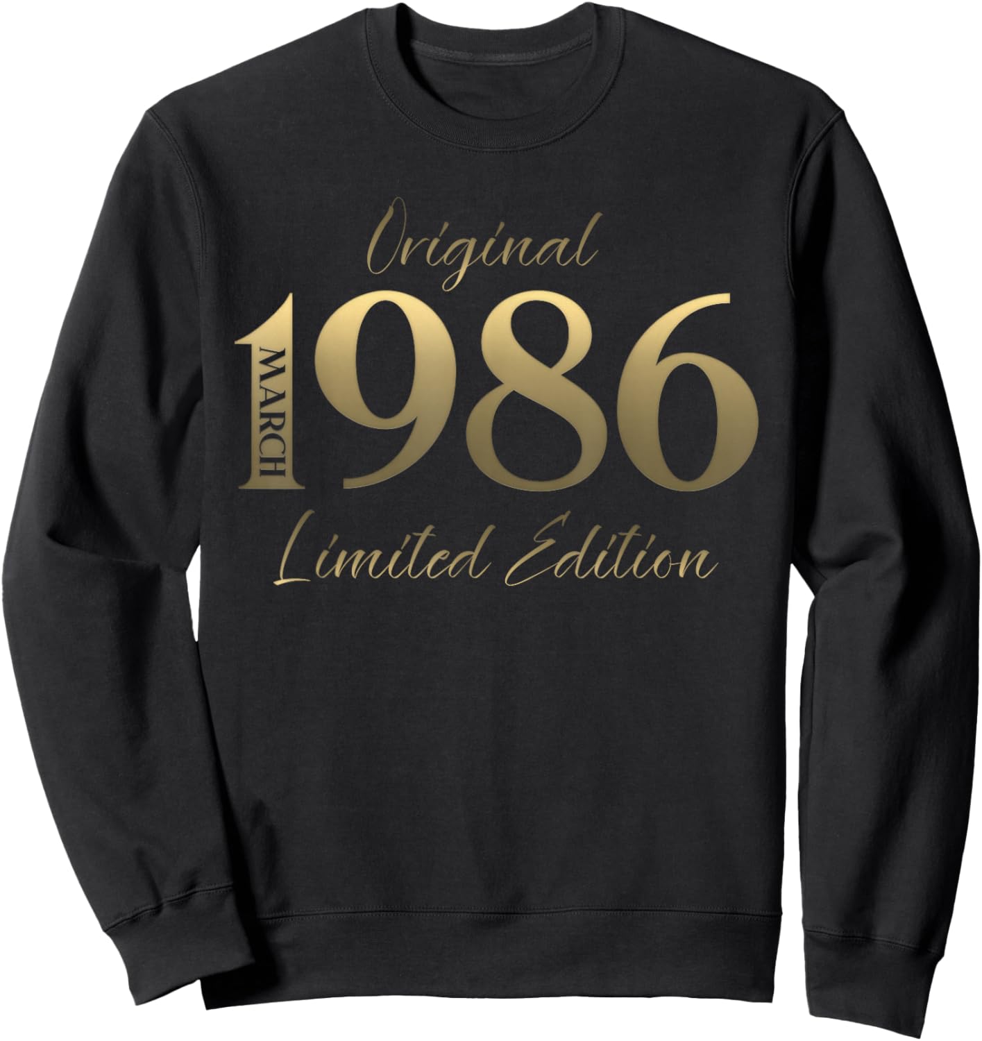 40th Birthday Gift Men Women Vintage March 1986 Sweatshirt - Sweatshirt | Black