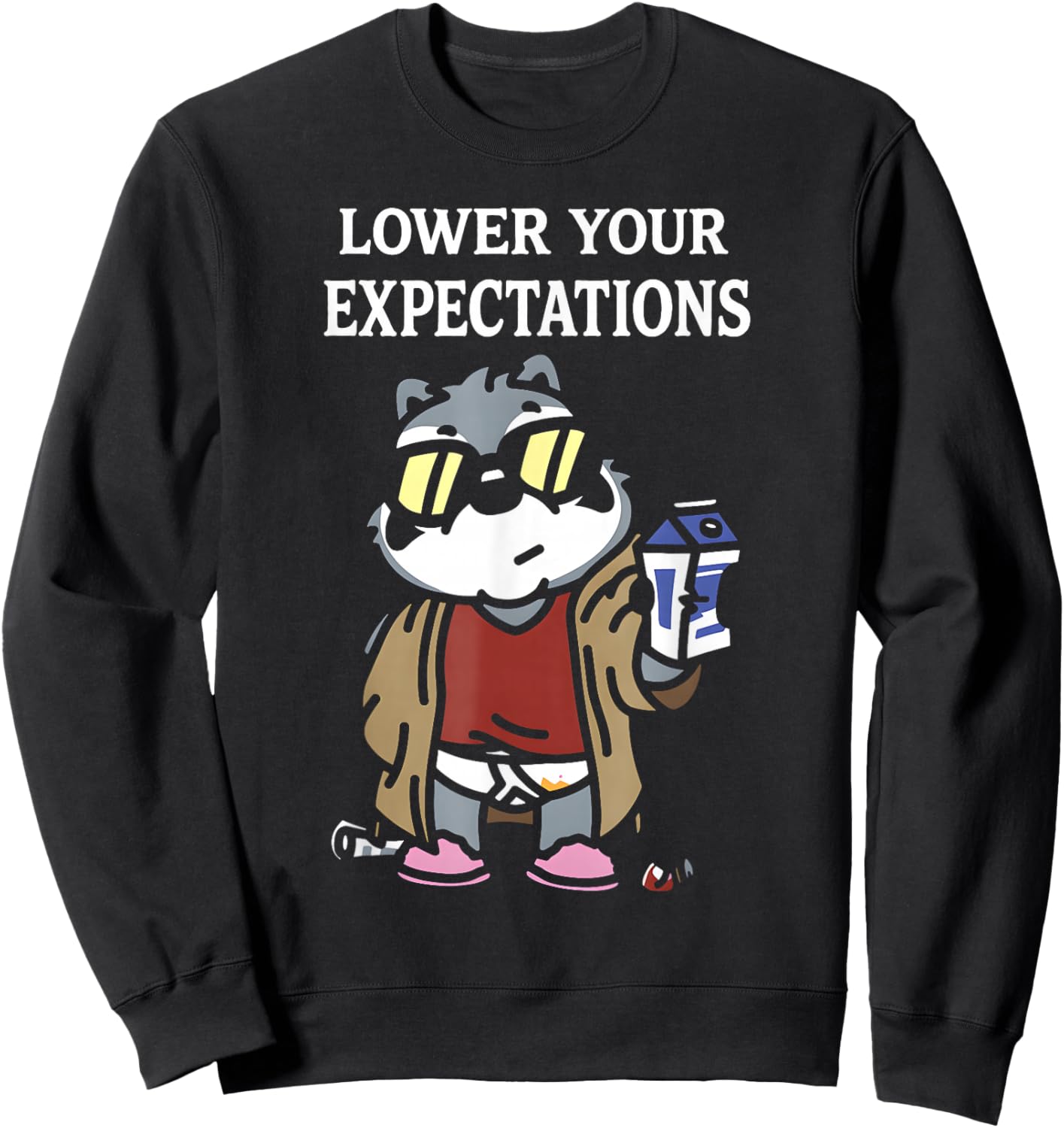 Lower Your Expectations Funny Cartoon Sarcasm Sweatshirt - Sweatshirt | Black