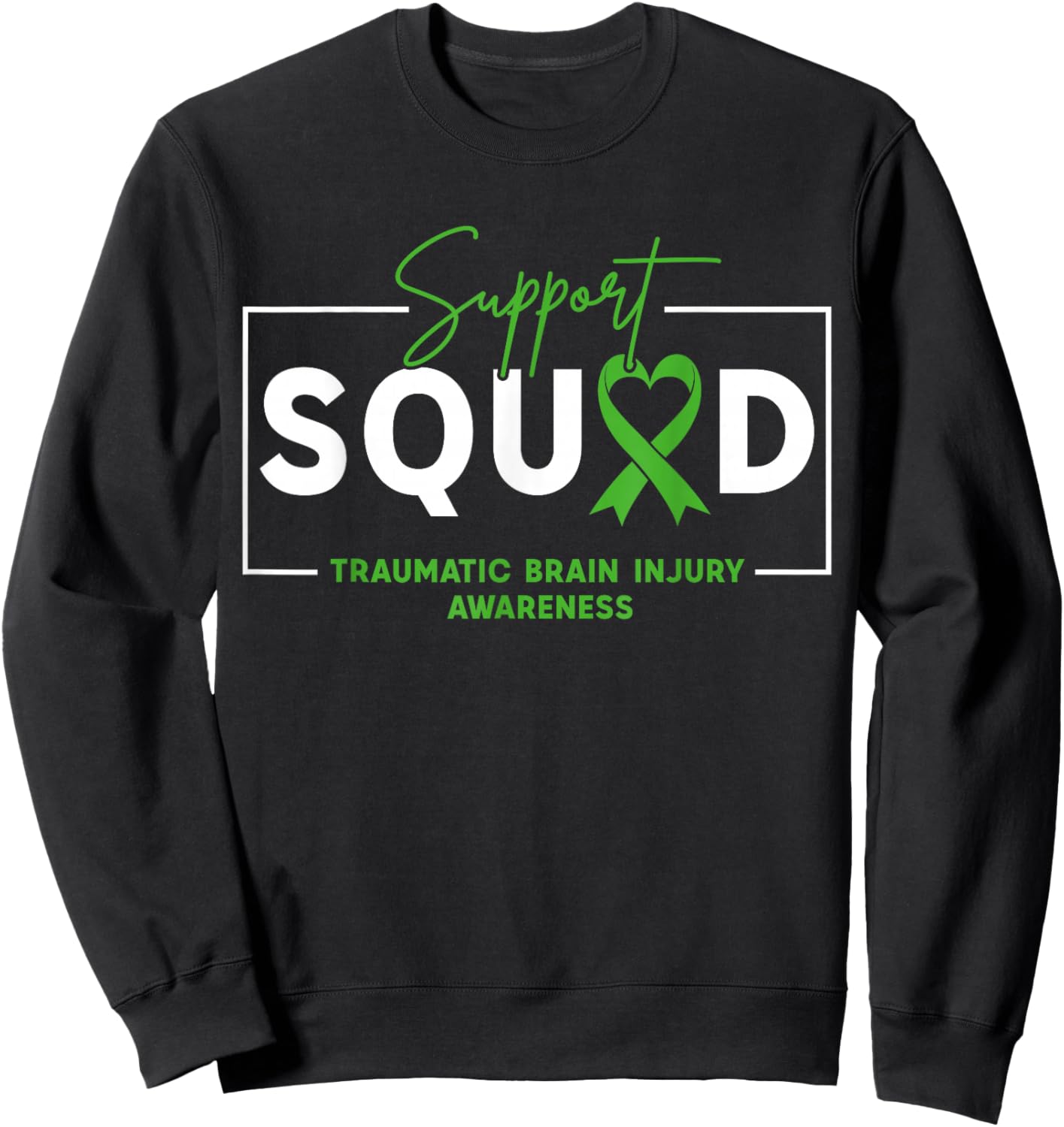 Support Squad TBI Traumatic Brain Injury Awareness Month Sweatshirt - Sweatshirt | Black
