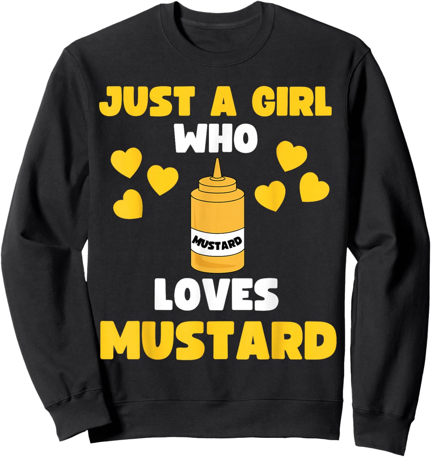 Just A Girl Who Loves Mustard Hot Dog Kids Toddler 5T 4T 3T Sweatshirt - Sweatshirt | Black