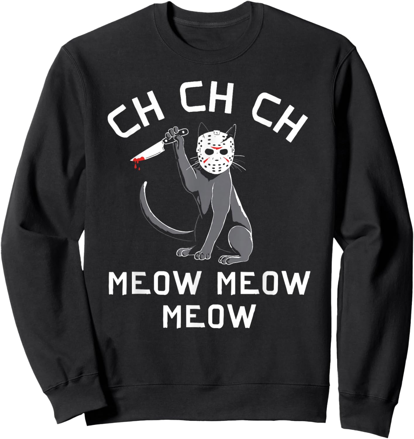 Funny Halloween Cat Ch Meow Sweatshirt - Sweatshirt | Black