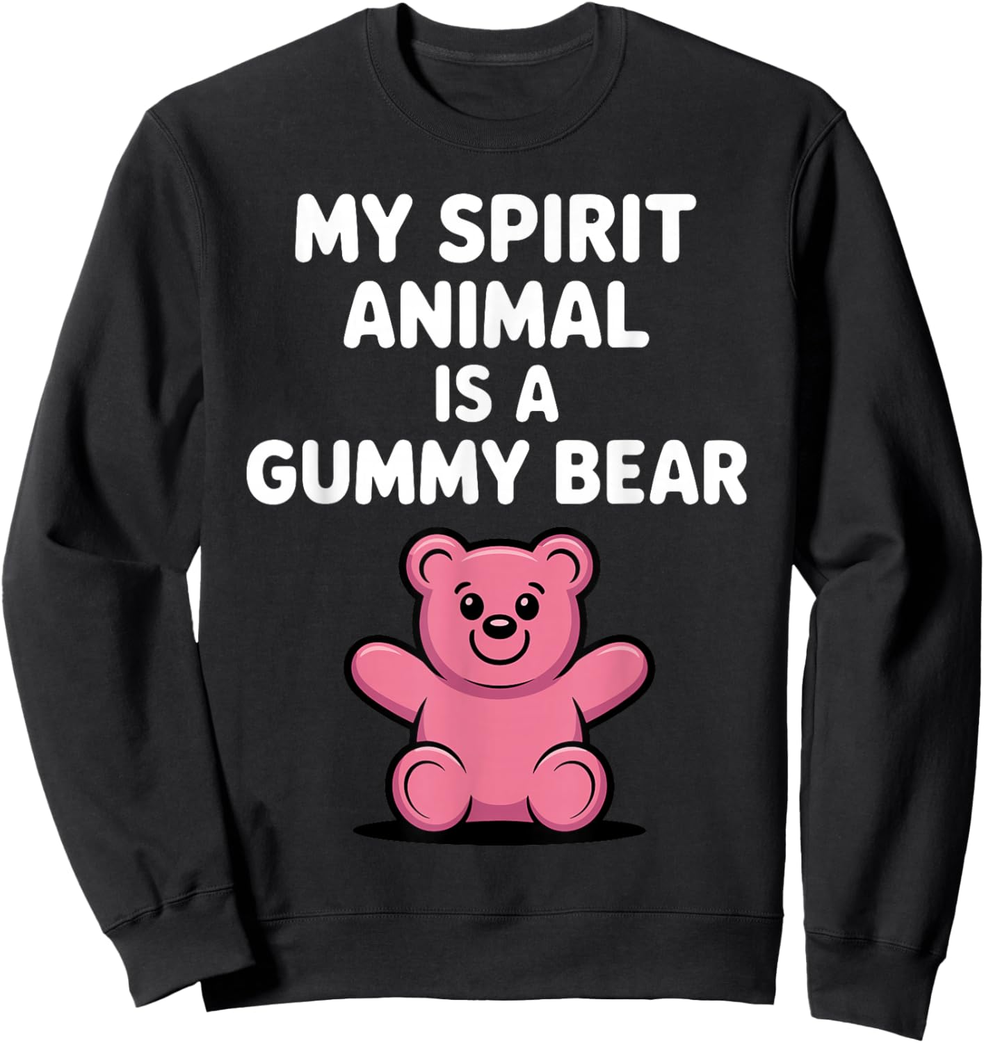 Funny Gummy Bear Art Women Kids Gummy Bear Lover Sweatshirt - Sweatshirt | Black