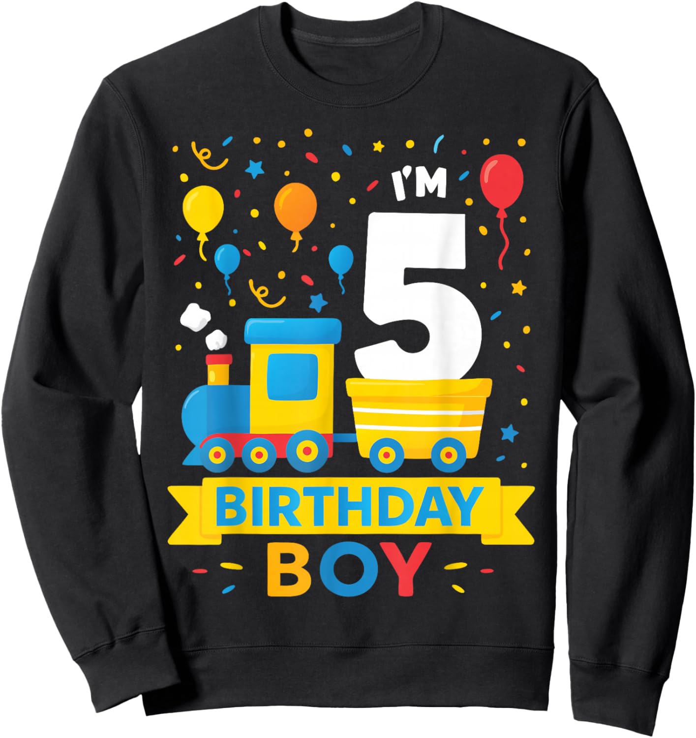 Five 5yr 5th Kids Boys Girls Train Birthday Boy 5 Years Old Sweatshirt - Sweatshirt | Black