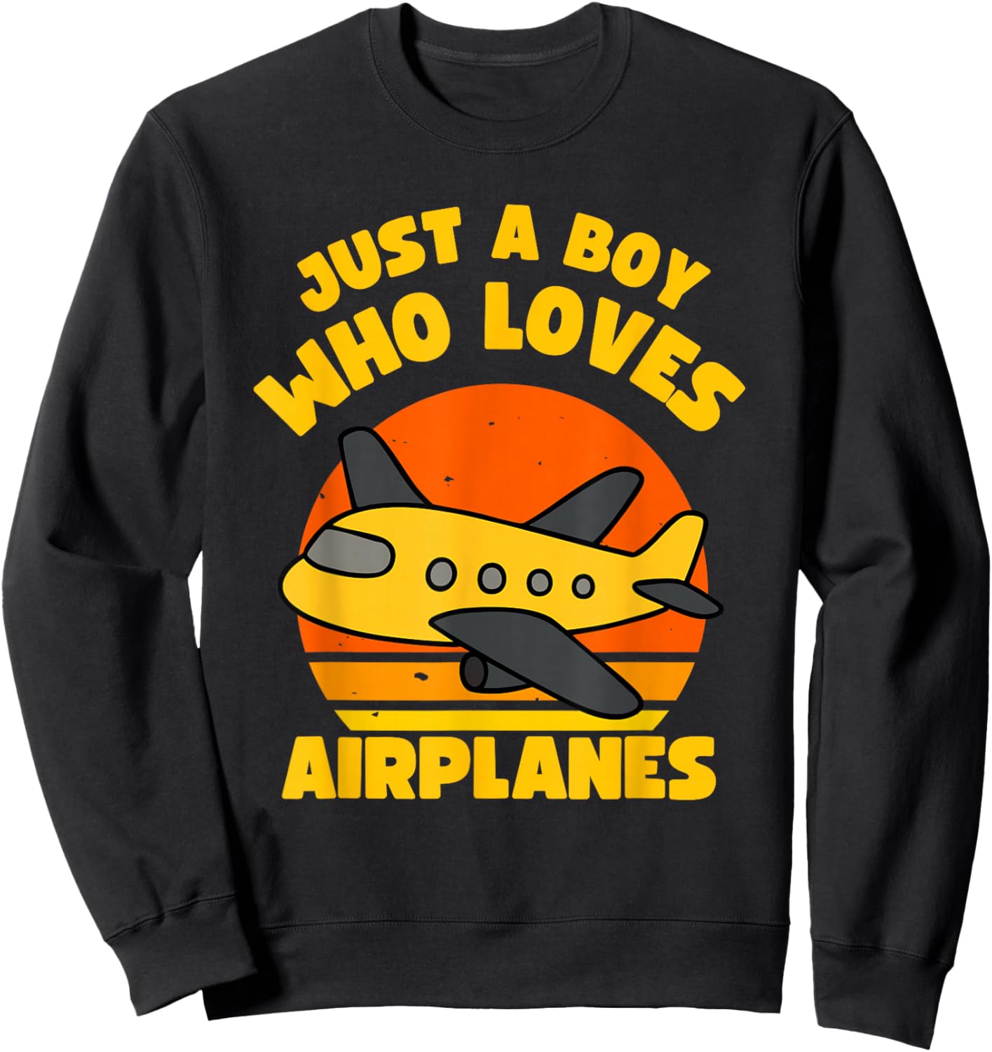 Just A Boy Who Loves Airplanes Kids Toddler Baby 5T 4T 3T 2T Sweatshirt - Sweatshirt | Black