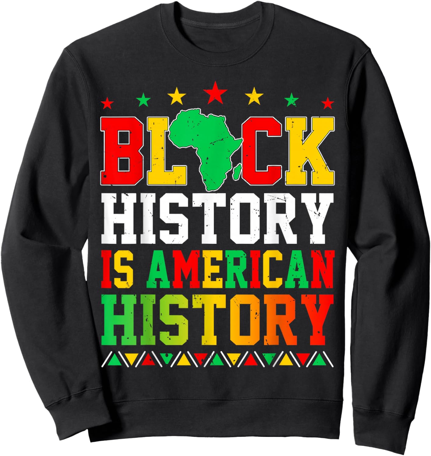 Black History is American History African Men Women Kids Sweatshirt - Sweatshirt | Black