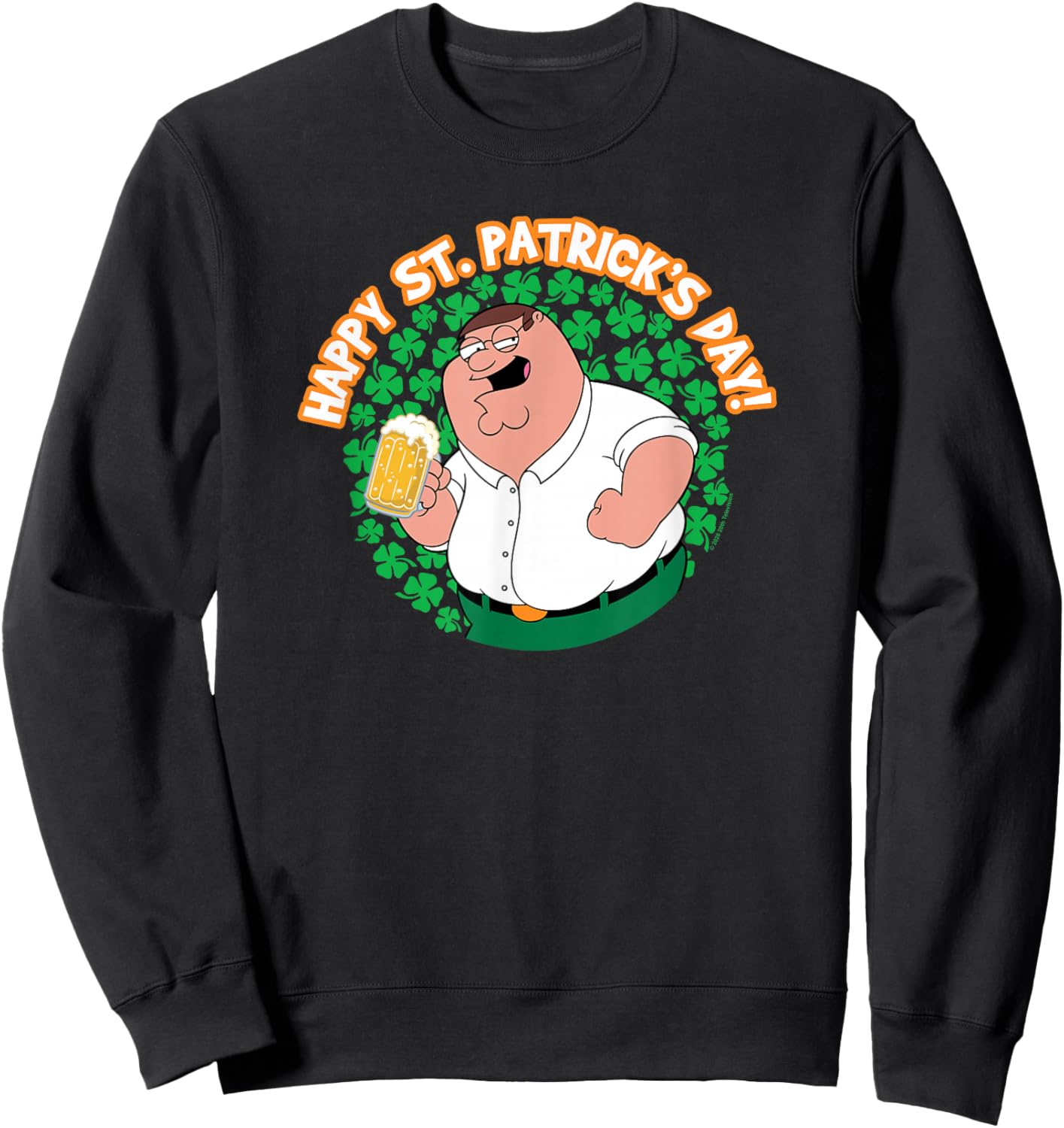 Family Guy Happy St. Patrick's Day Peter Shamrocks Cartoon Sweatshirt - Sweatshirt | Black