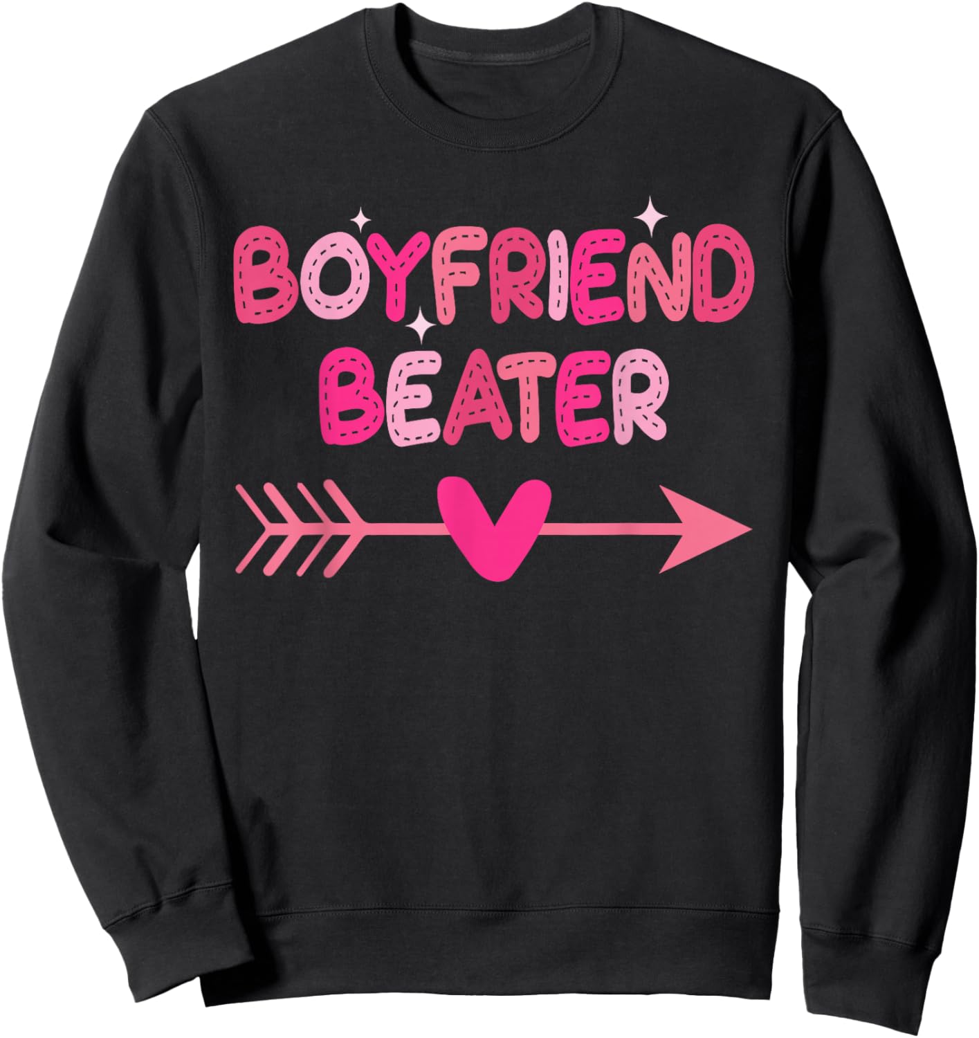 Boyfriend Beater Funny Design Sweatshirt - Sweatshirt | Black