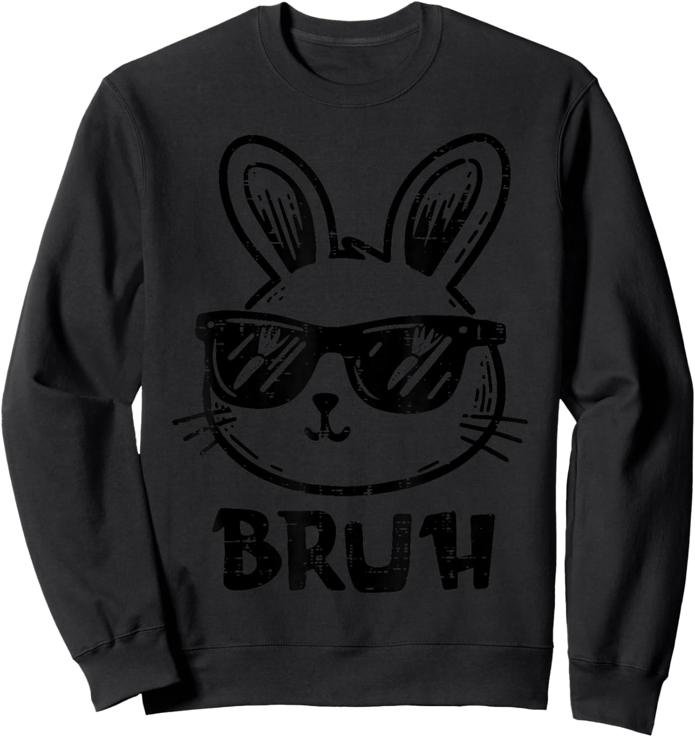 Easter Bunny Face Sunglasses Bruh Meme Boys Kids Men Women Sweatshirt - Sweatshirt | Black
